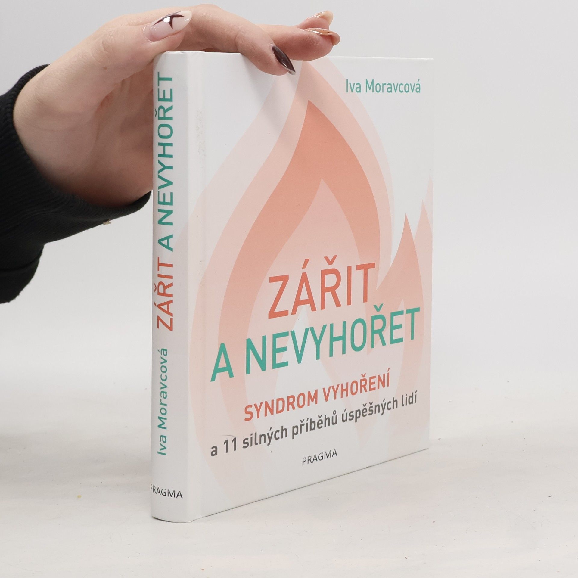 Zářit a nevyhořet