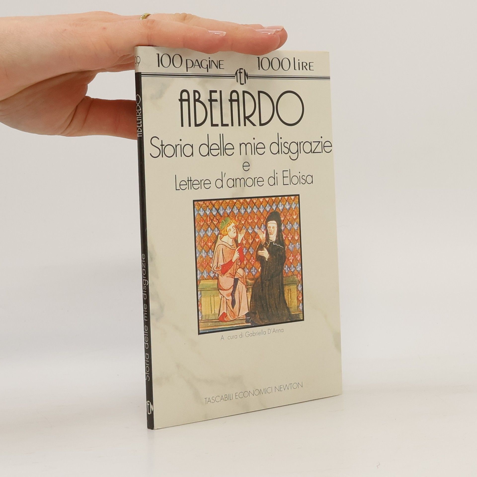 Storia delle mie disgrazie e Lettere d'amore di Eloisa