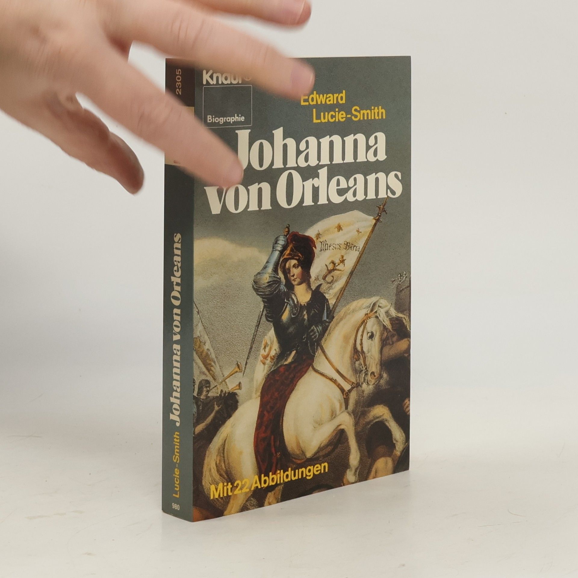 Edward Lucie Smith Johanna von Orleans