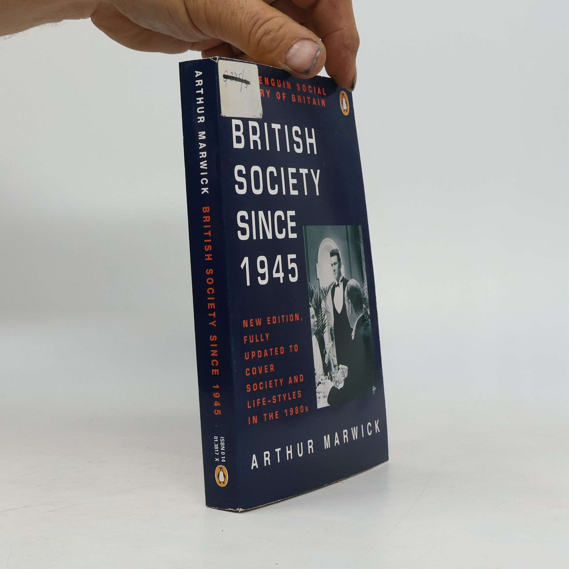 Penguin Social History of Britain: British Society Since 1945