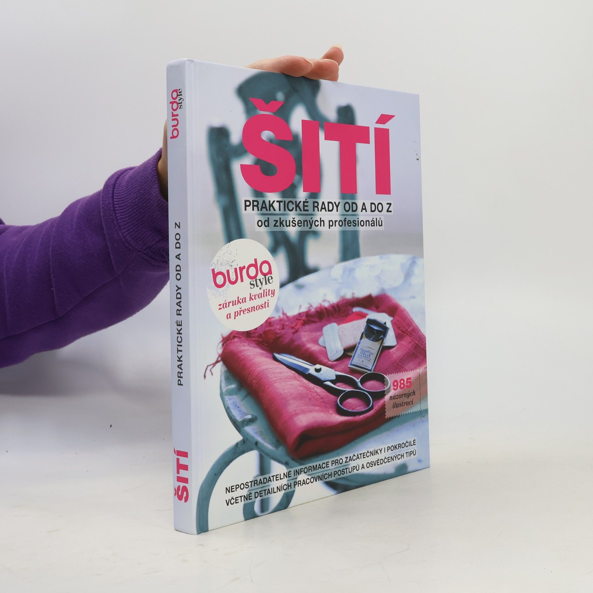 Šití – praktické rady od A do Z od zkušených profesionálů