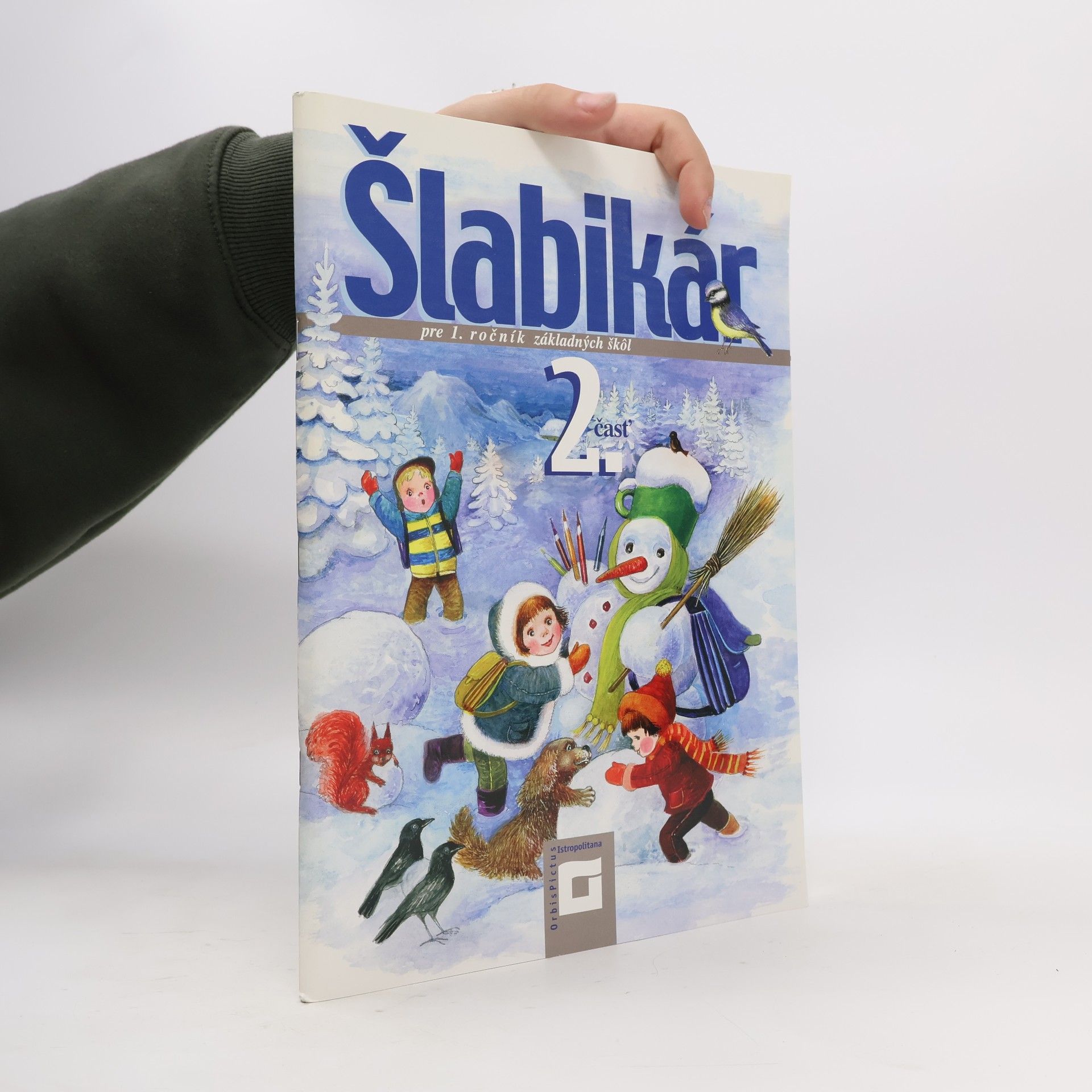 Šlabikár pre 1. ročník základných škol. 2. čásť