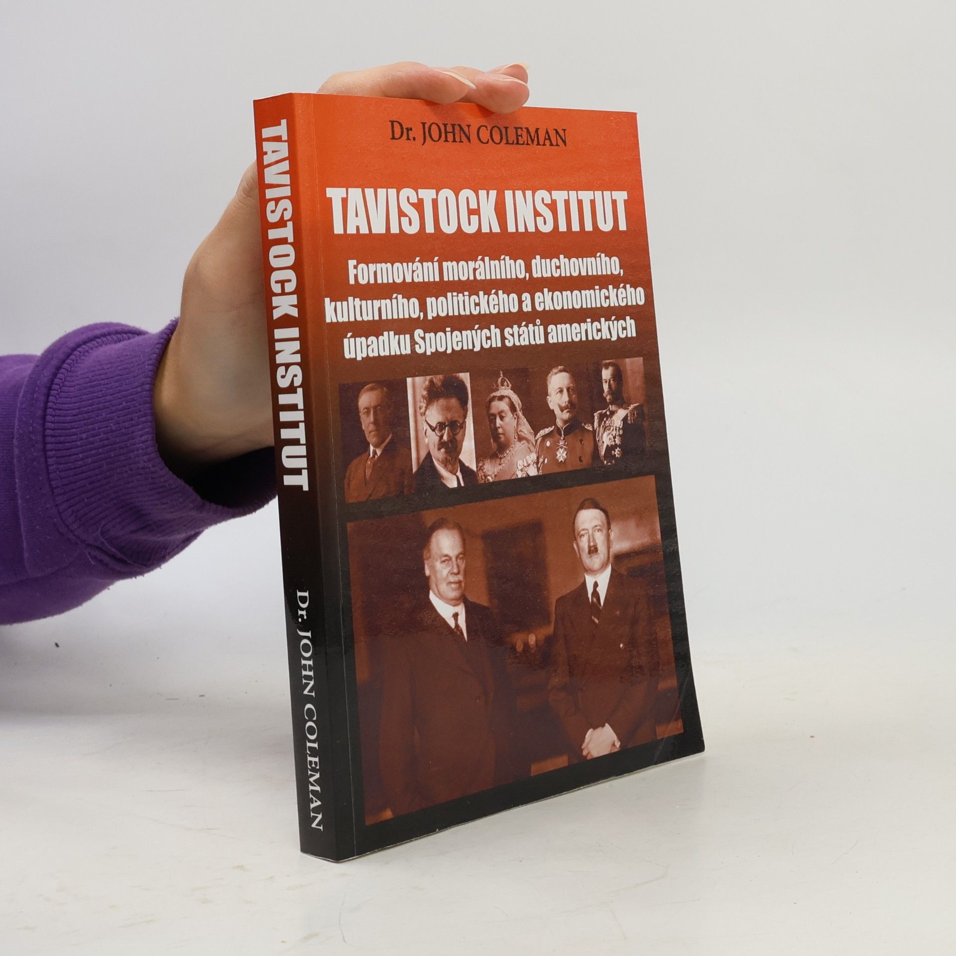 Tavistock institut - Formování morálního, duchovního, kulturního, politického a ekonomického úpadku Spojených států amerických