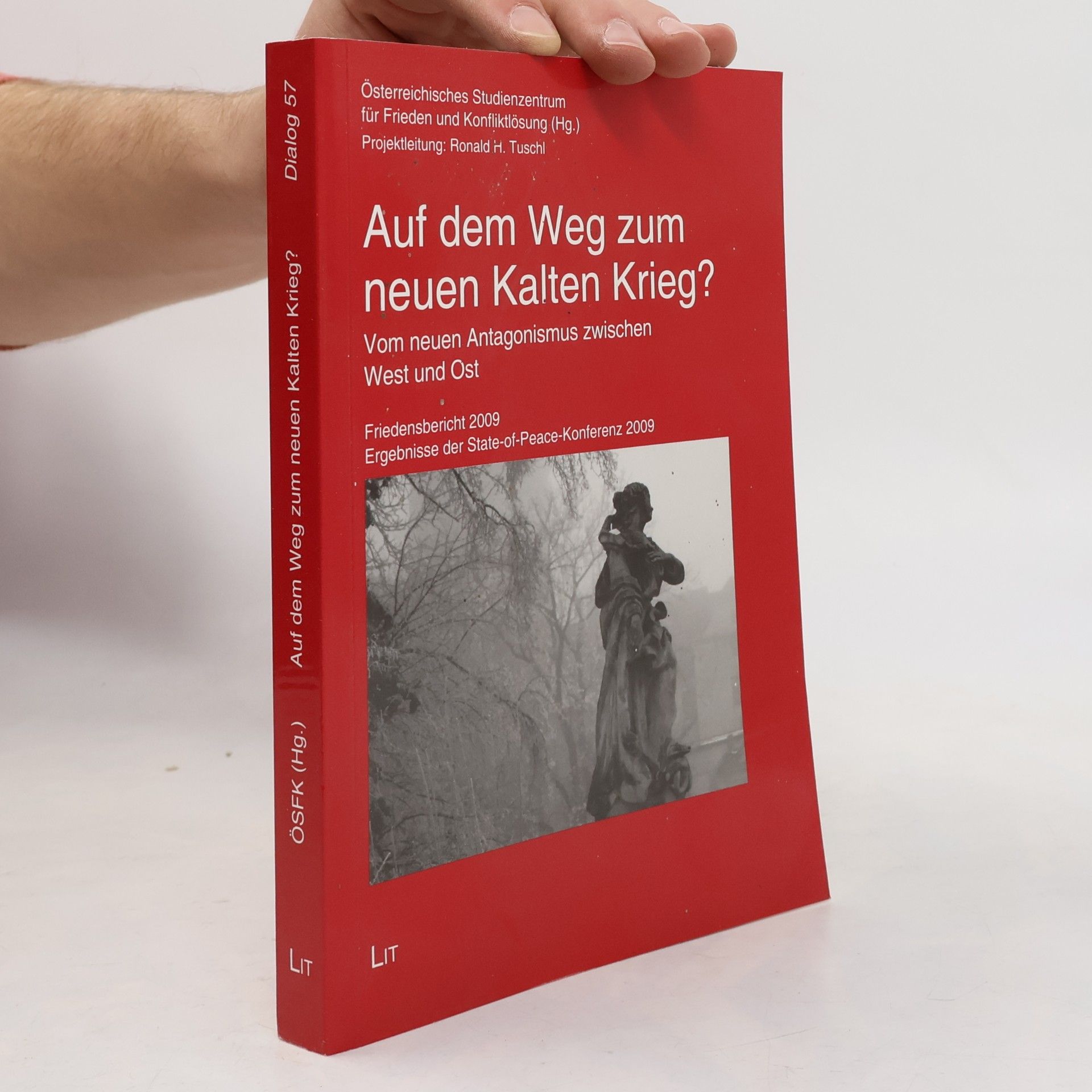 Dialog - 57: Auf dem Weg zum neuen Kalten Krieg?