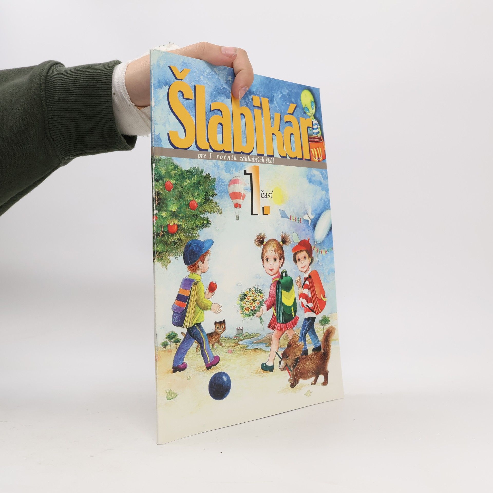 Šlabikár pre 1. ročník základných škôl - 1. časť