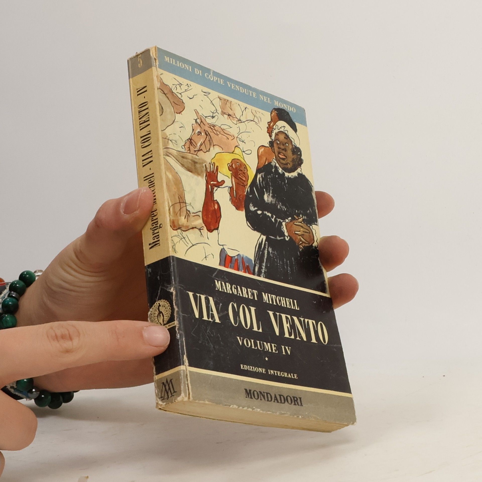 Margaret Mitchell Via Col Vento, Volume IV