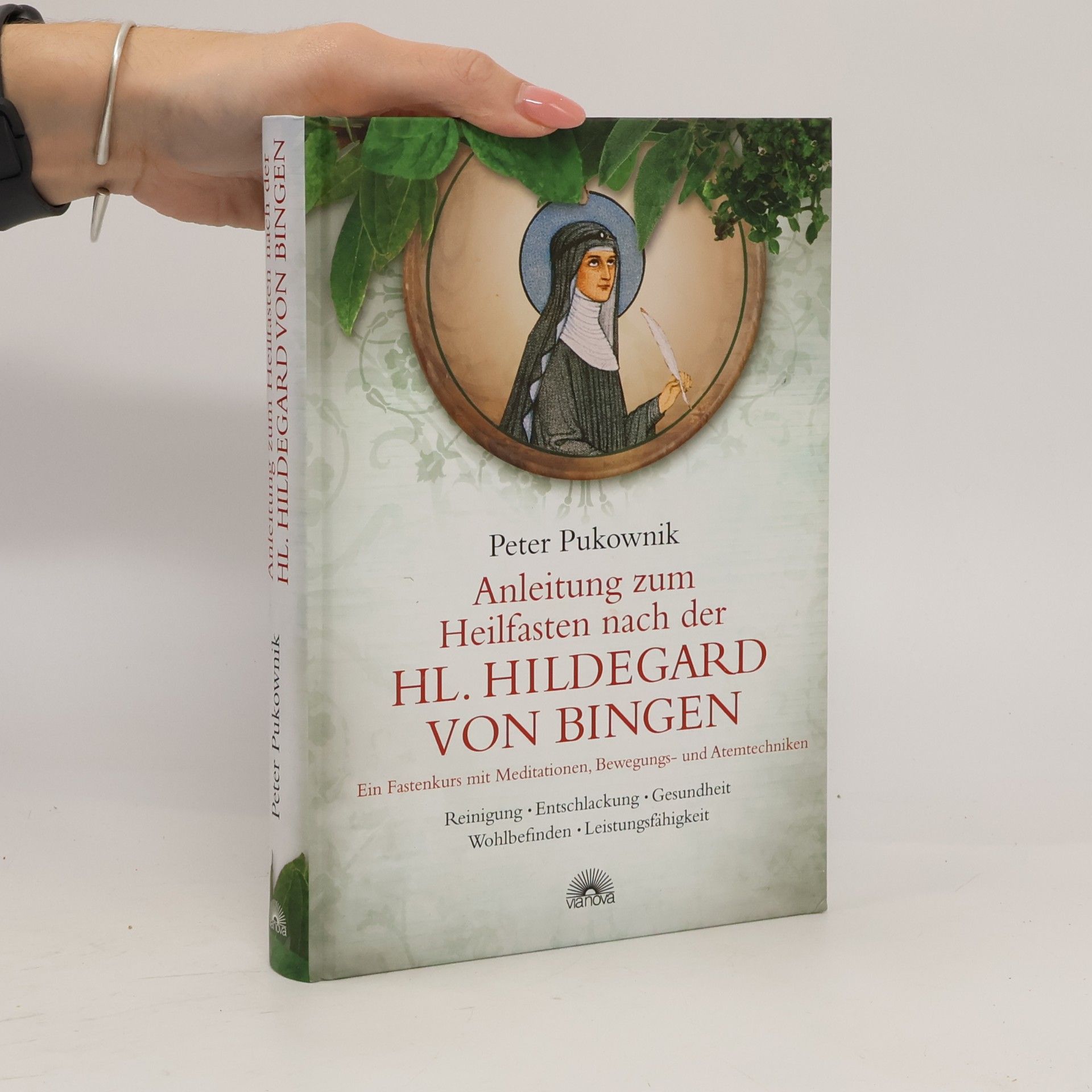 Anleitung zum Heilfasten nach der Hl. Hildegard von Bingen