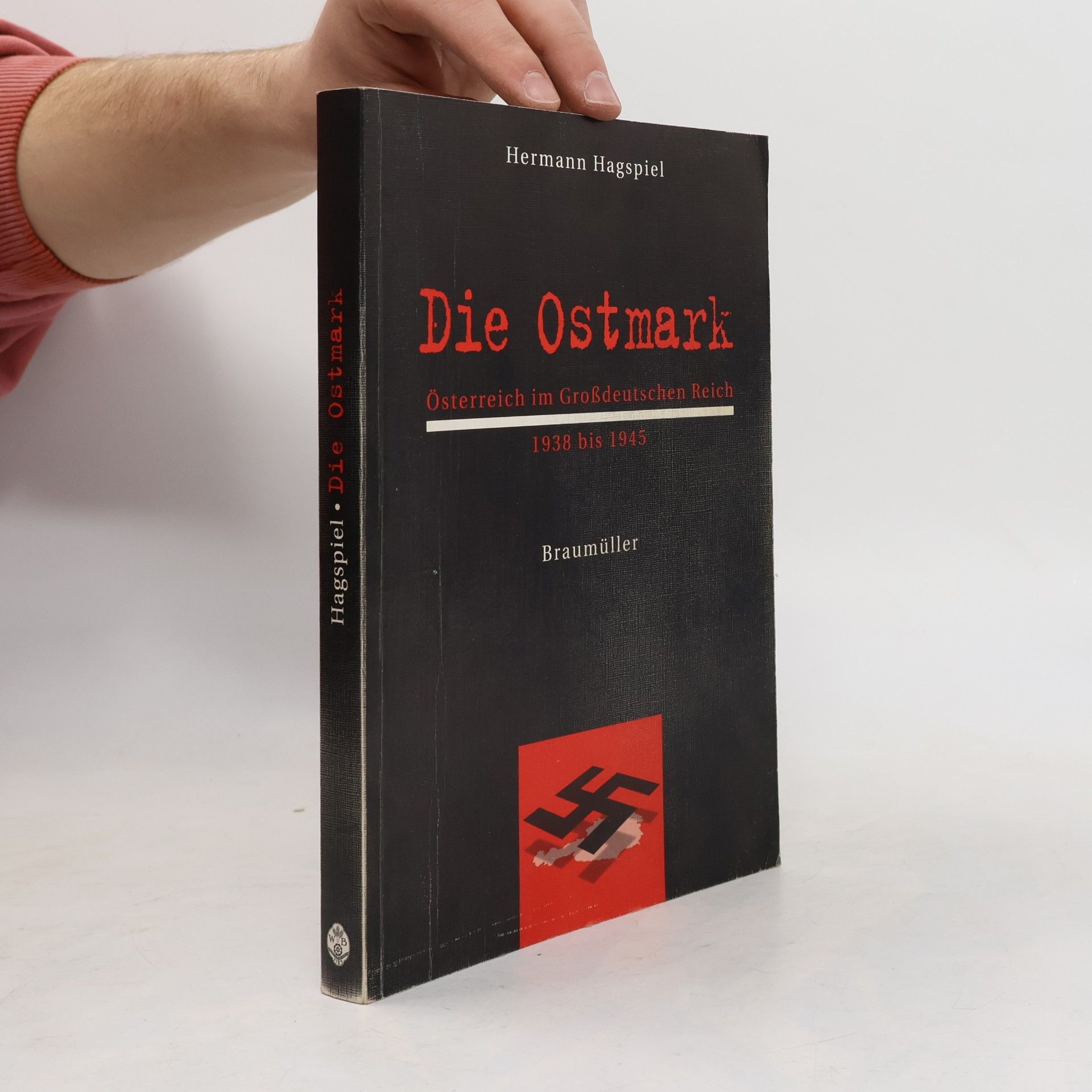 Hermann Hagspiel Die Ostmark