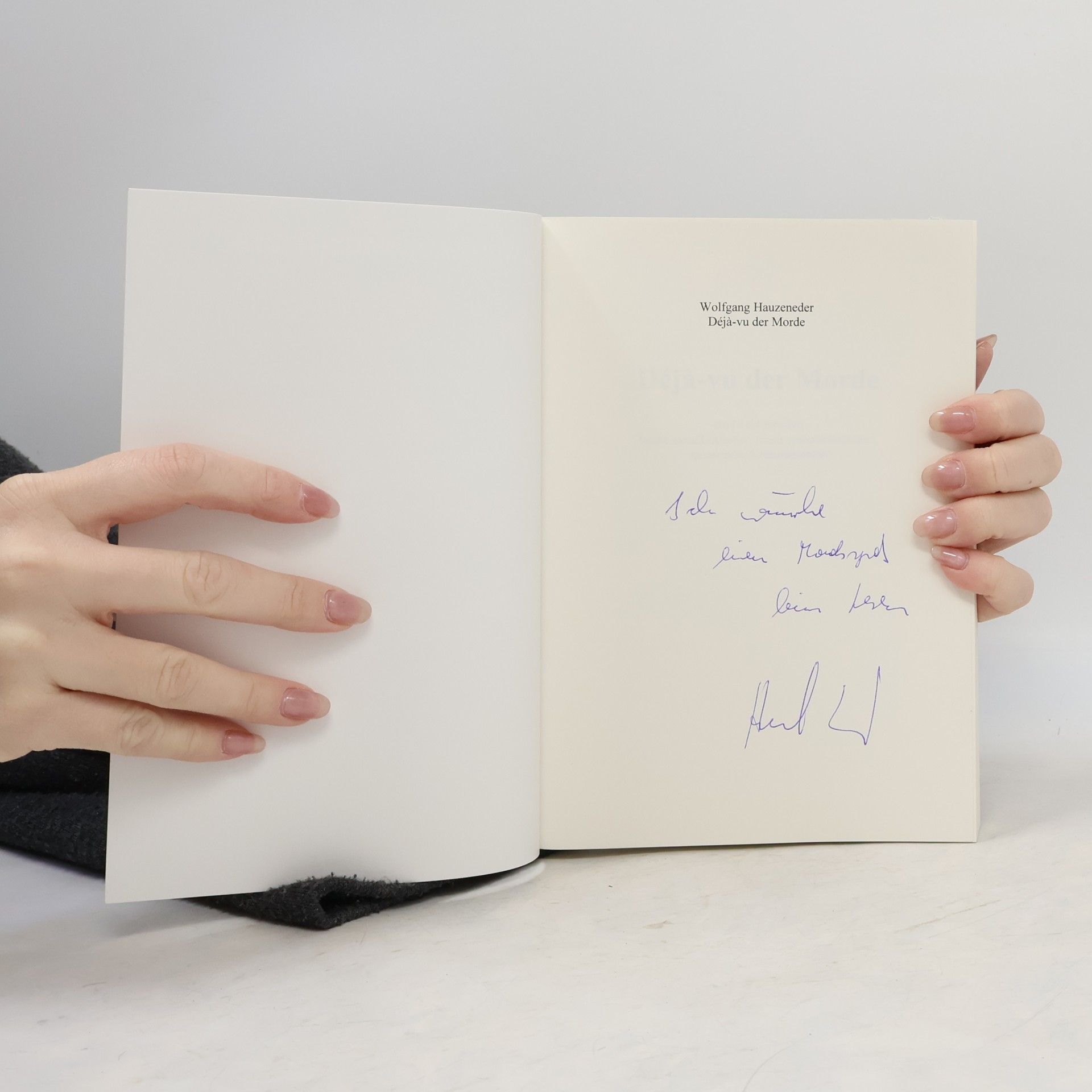 Wolfgang Hauzeneder Déjà-vu der Morde: Ein sozialkomischer, leicht frivoler Salzkammergutkrimi