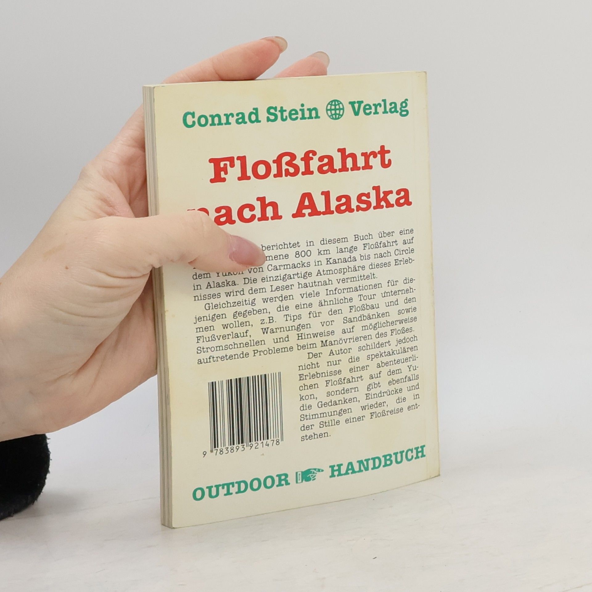 Rainer Höh Floßfahrt nach Alaska
