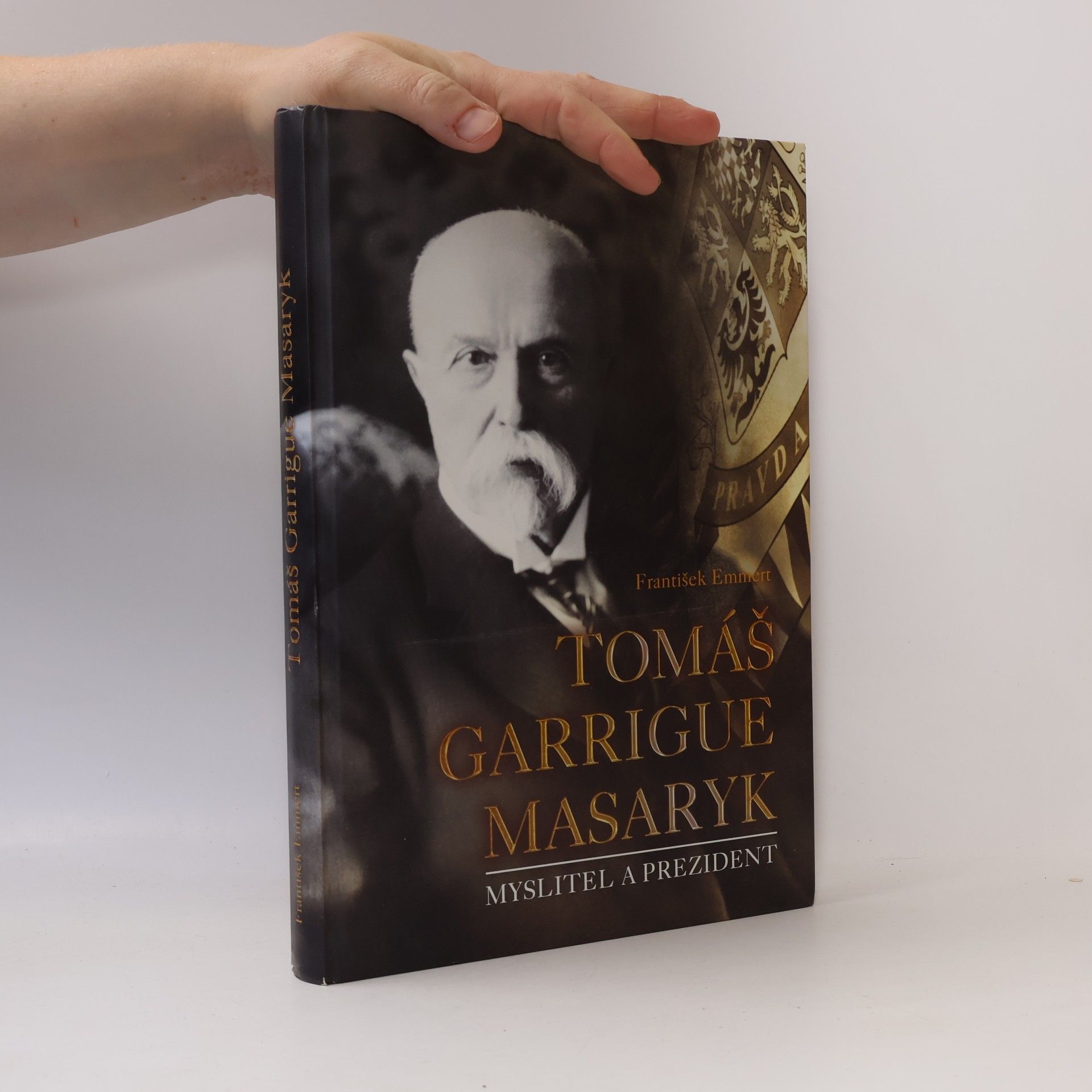 Tomáš Garrigue Masaryk: Myslitel a prezident
