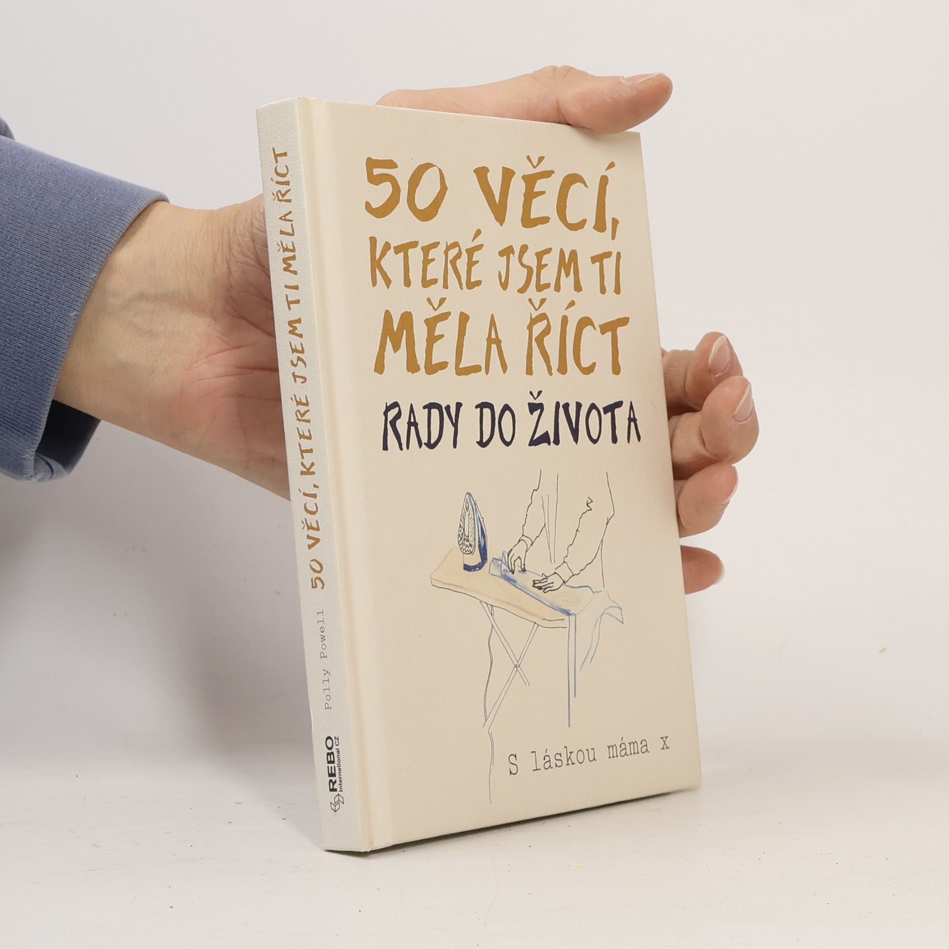 50 věcí, které jsem ti měla říct