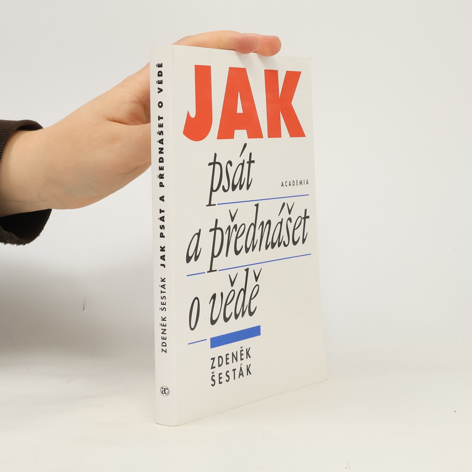 Jak psát a přednášet o vědě