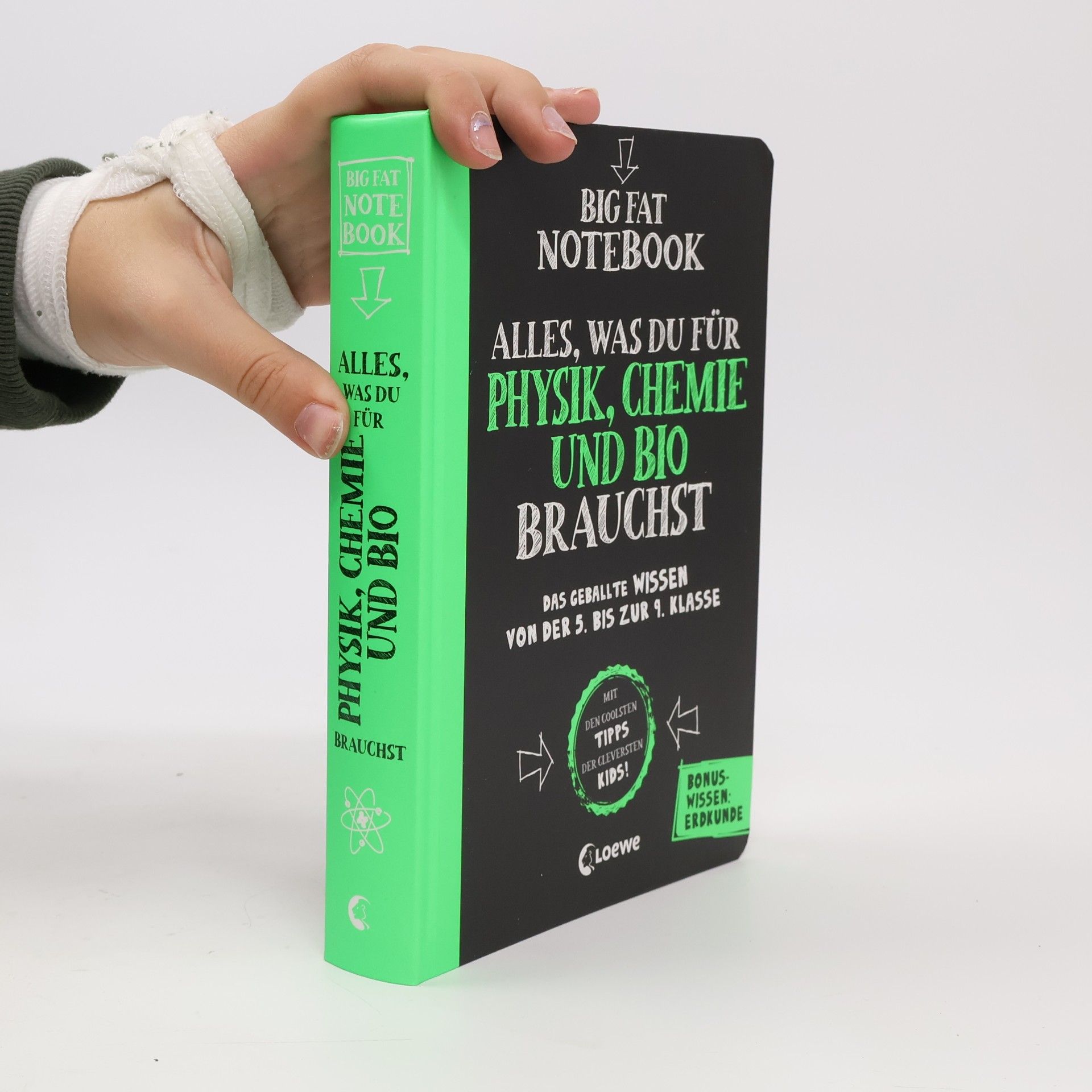 Big Fat Notebook - Alles, was du für Physik, Chemie und Bio brauchst - Das geballte Wissen von der 5. bis zur 9. Klasse. Mit Bonuswissen: Erdkunde