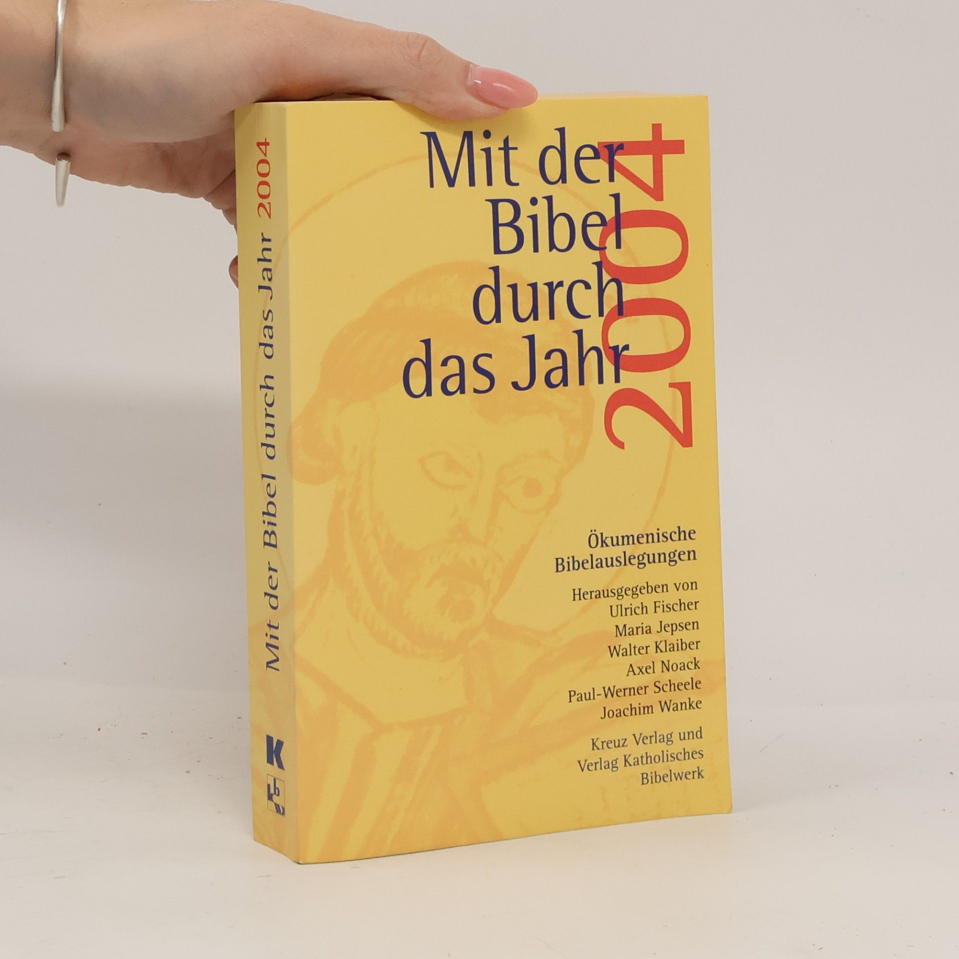 Various authors Mit der Bibel durch das Jahr 2004