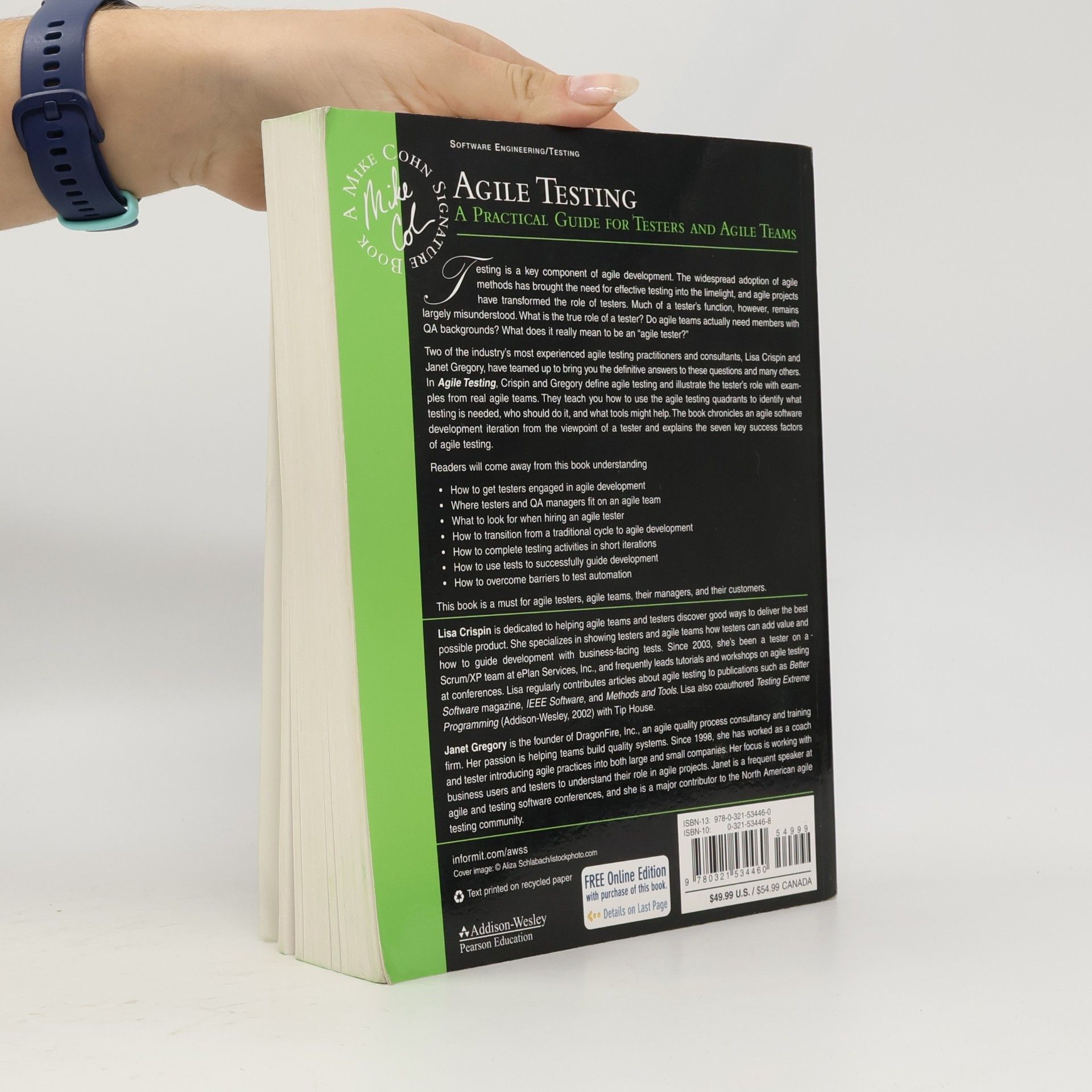 Lisa Crispin Agile testing : a practical guide for testers and agile teams