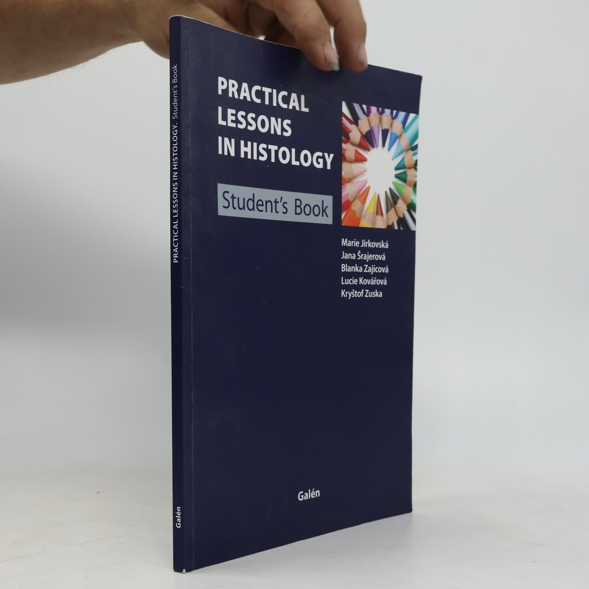 Practical Lessons in Histology : Student's Book