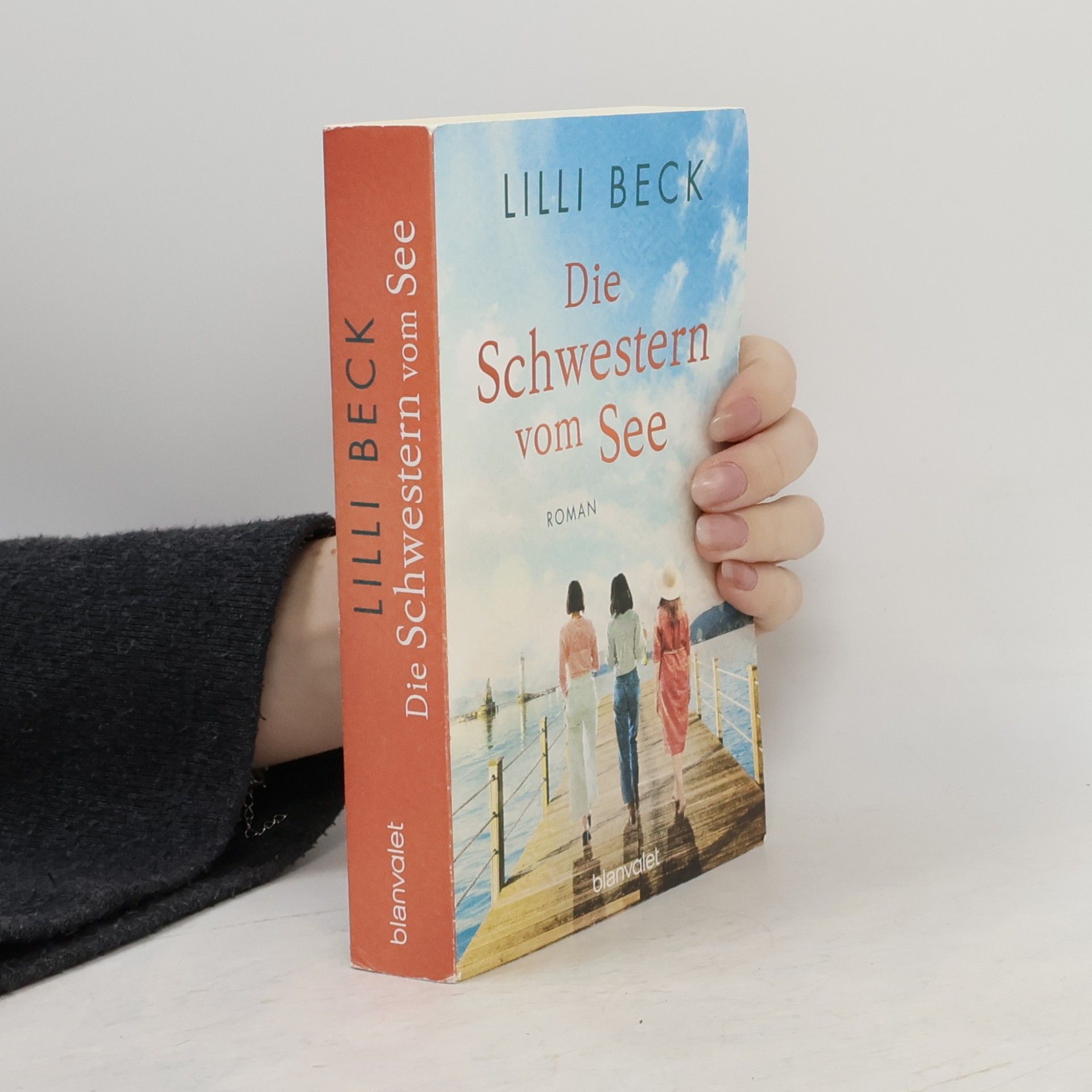 Lilli Beck Die Schwestern vom See