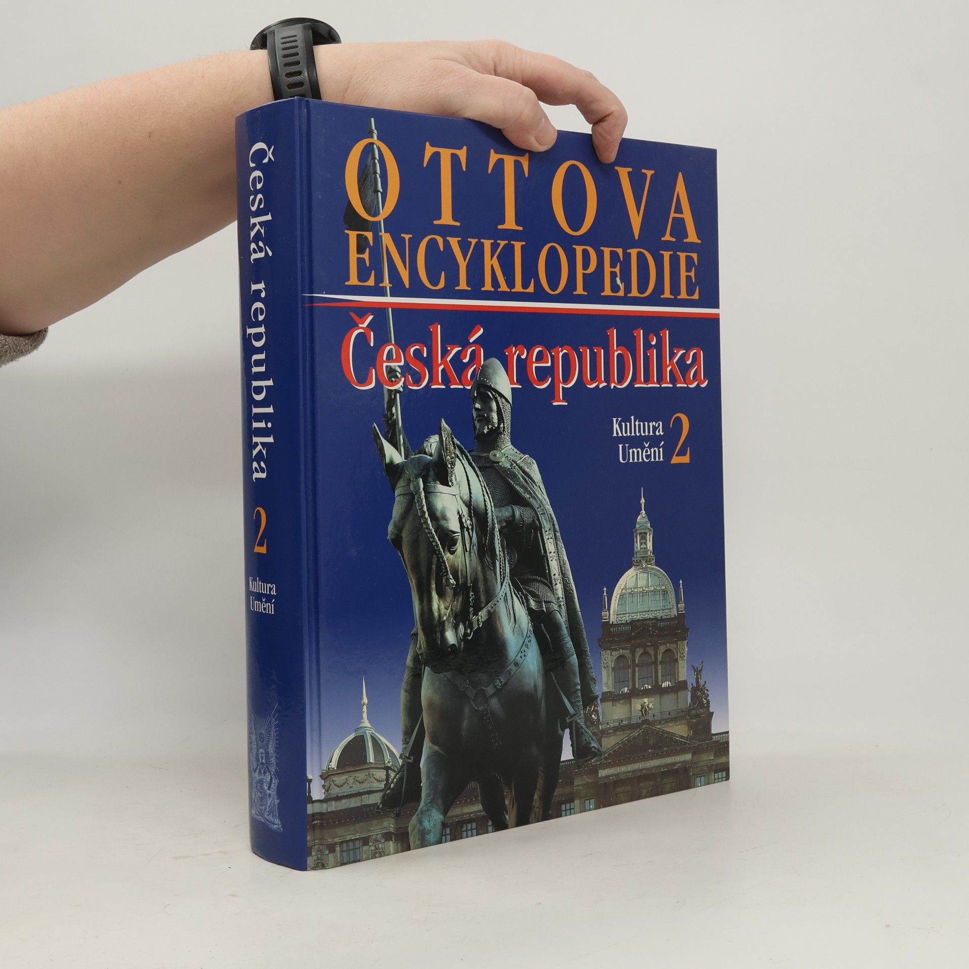Autorenkollektiv Ottova encyklopedie: Česká republika 2. Kultura a umění