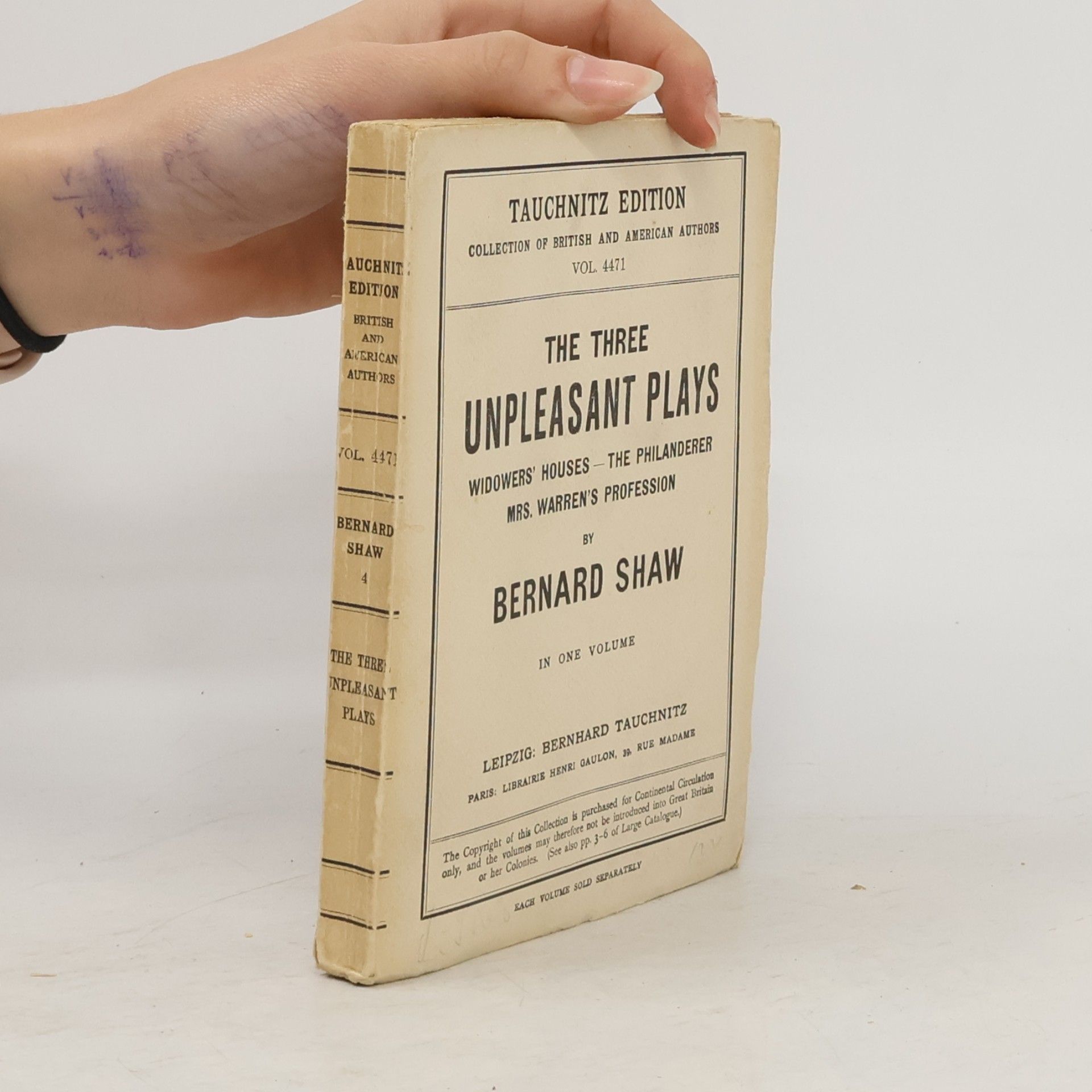 George Bernard Shaw The Three Unpleasant Plays. Widowers' Houses. The Philanderer. Mrs. Warren's Profession