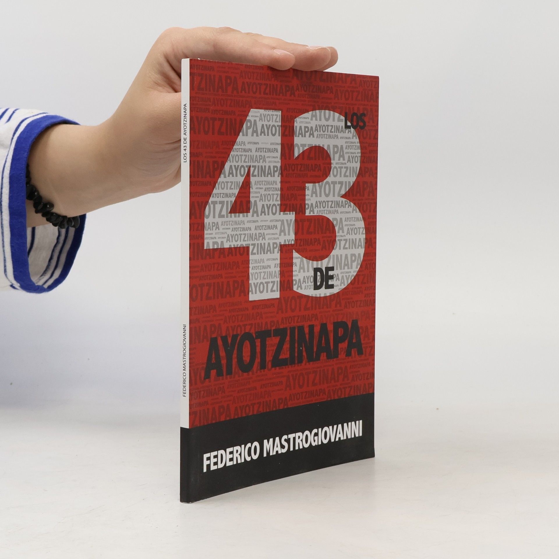 LOS 43 DE AYOTZINAPA