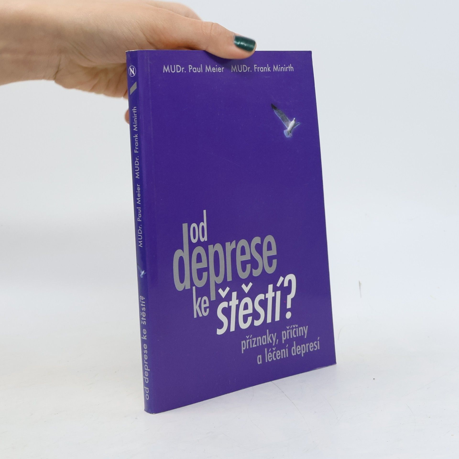 Paul D. Meier Od deprese ke štěstí?