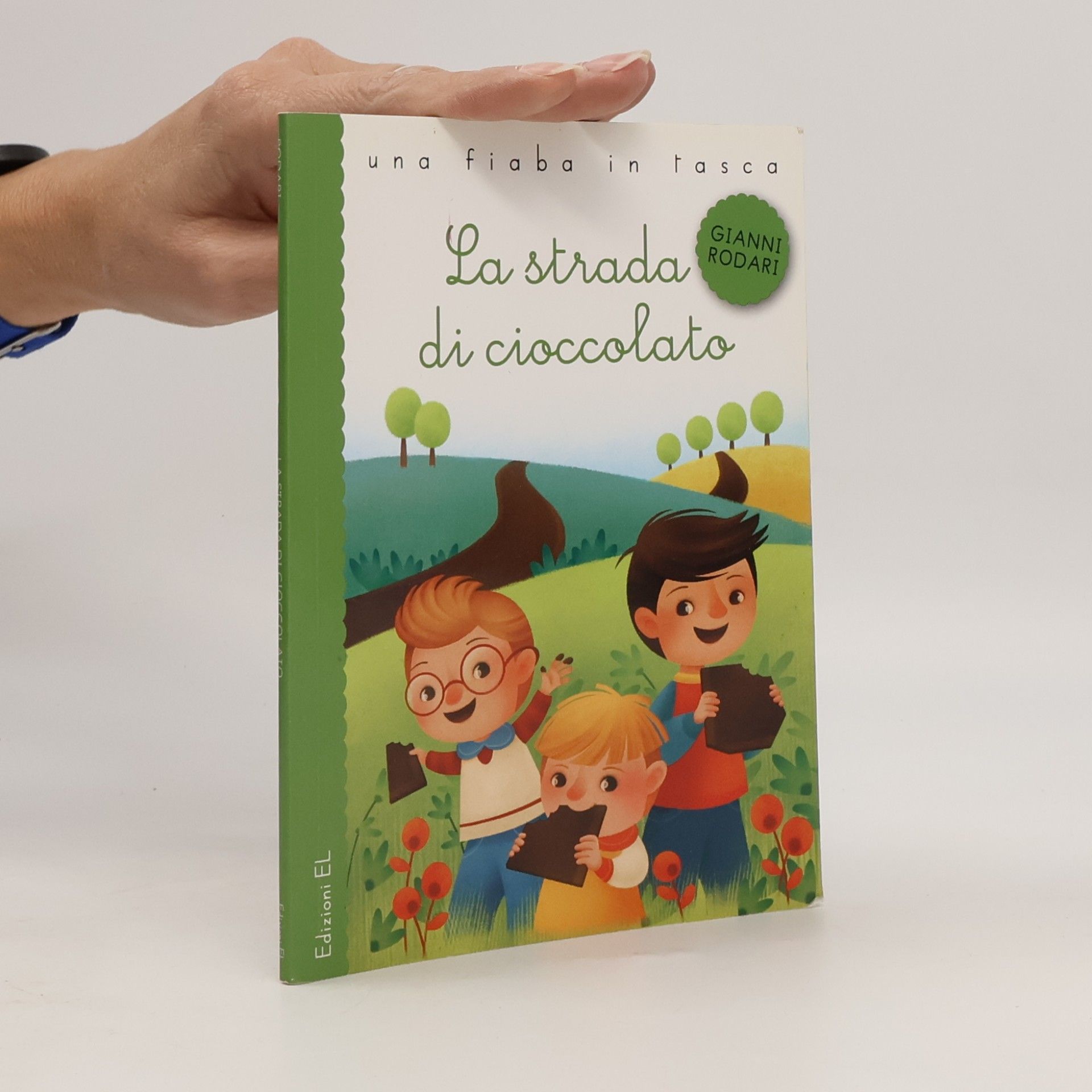 Gianni Rodari Una fiaba in tasca: La strada di cioccolato