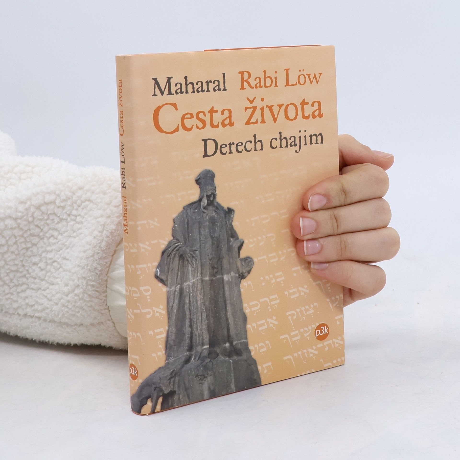 Cesta života. Derech chajim.