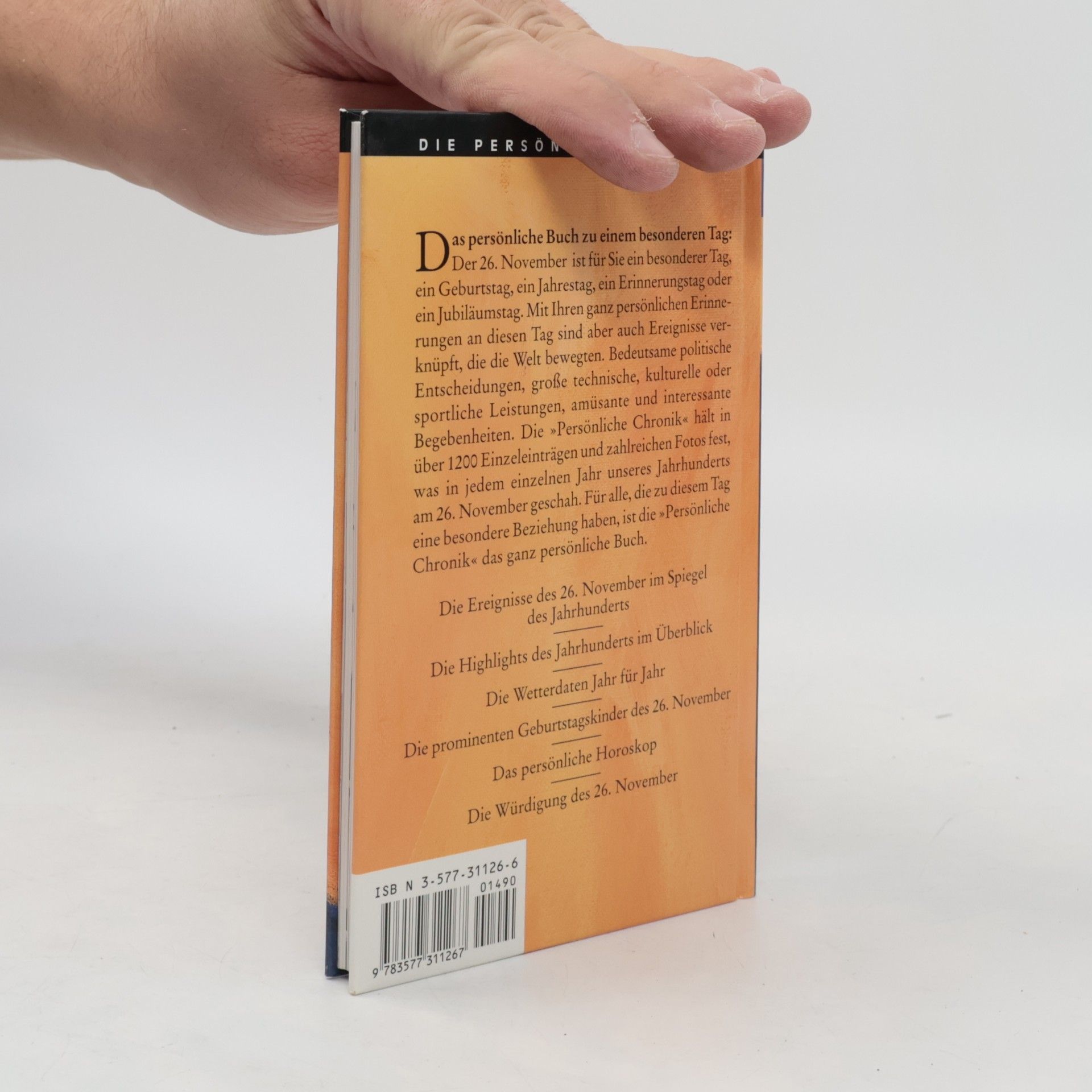 Autorenkollektiv Die Persönliche Chronik. 26. November. Das Buch vom 26. November. Ein ganz besonderer Tag.