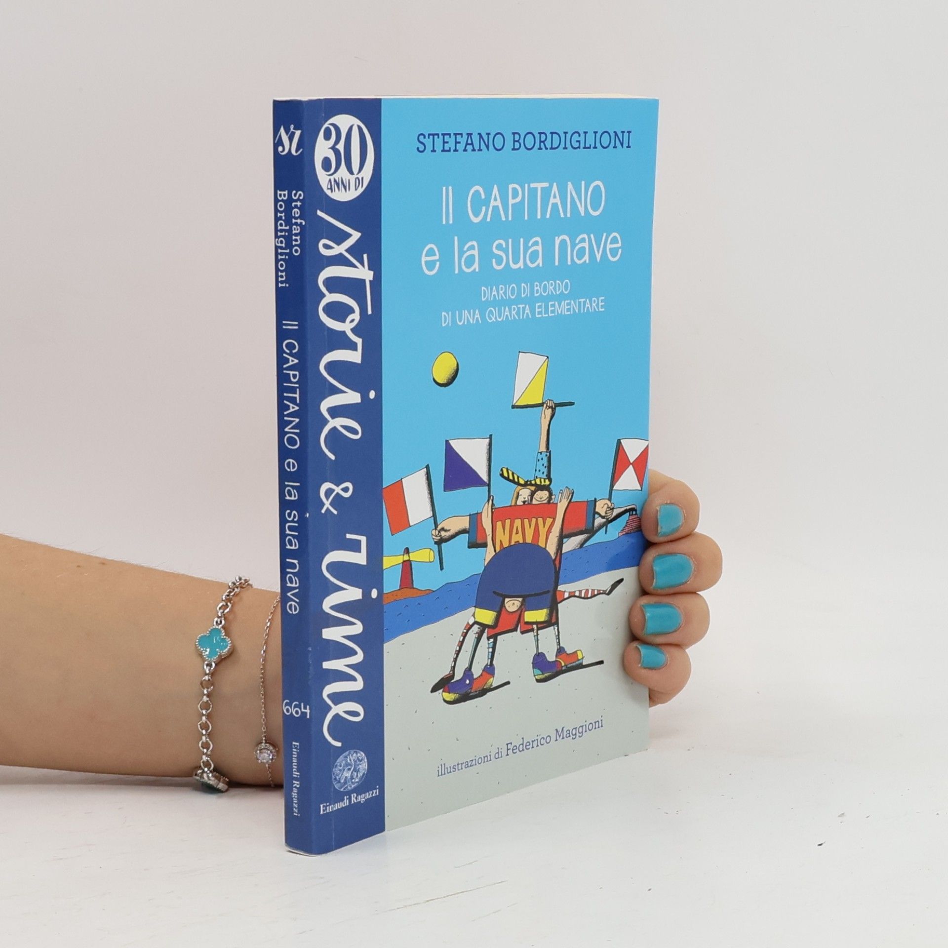 Storie e Rime: Il capitano e la sua nave. Diario di bordo di una quarta elementare