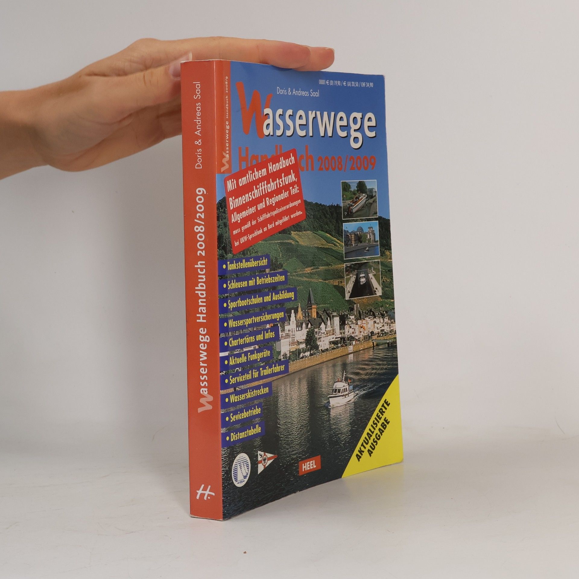Wasserwege Handbuch 2008/2009: Mit amtlichem Handbuch Binnenschifffahrtsfunk, Allgemeiner und Regionaler Teil