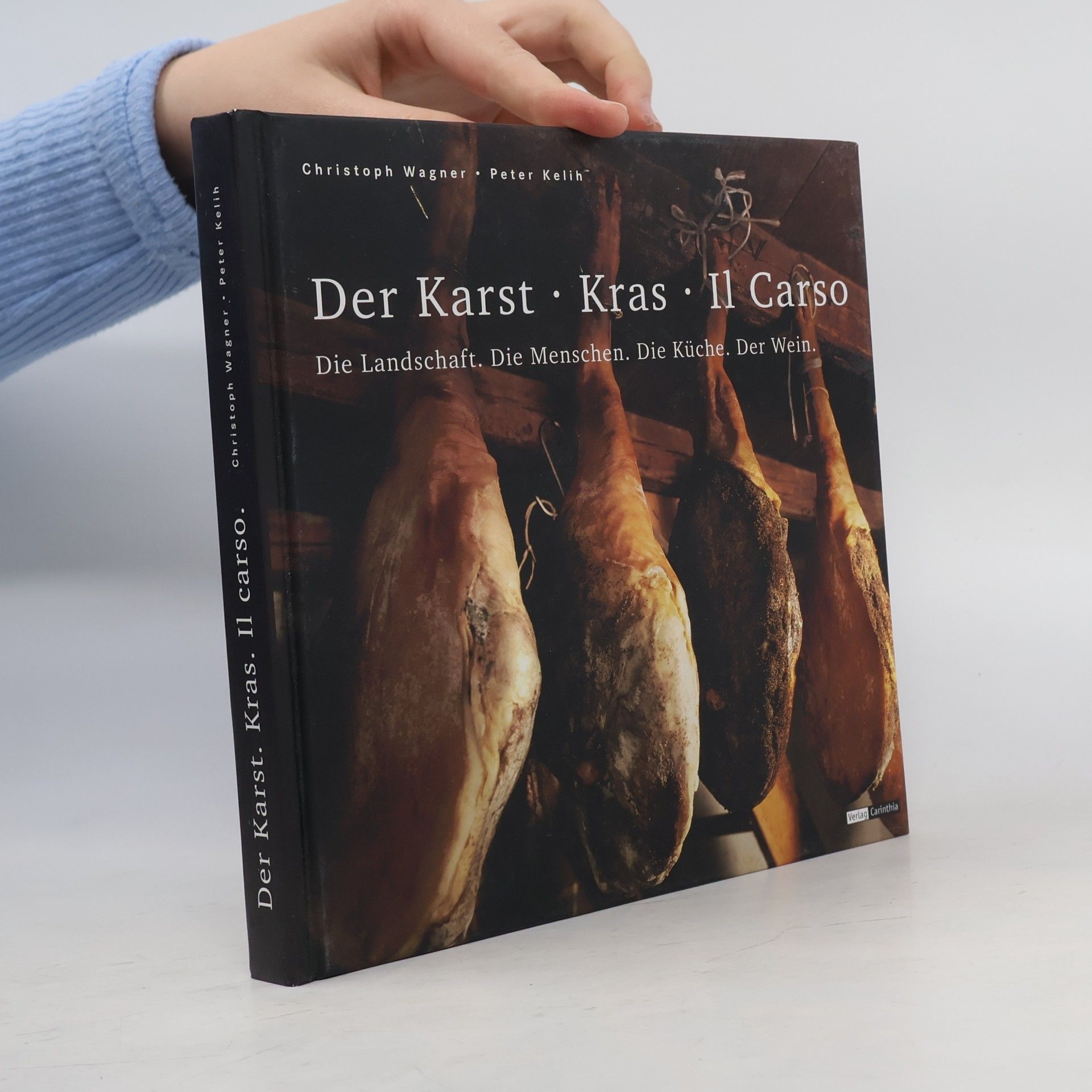 Christoph Wagner Der Karst. Kras. Il Carso
