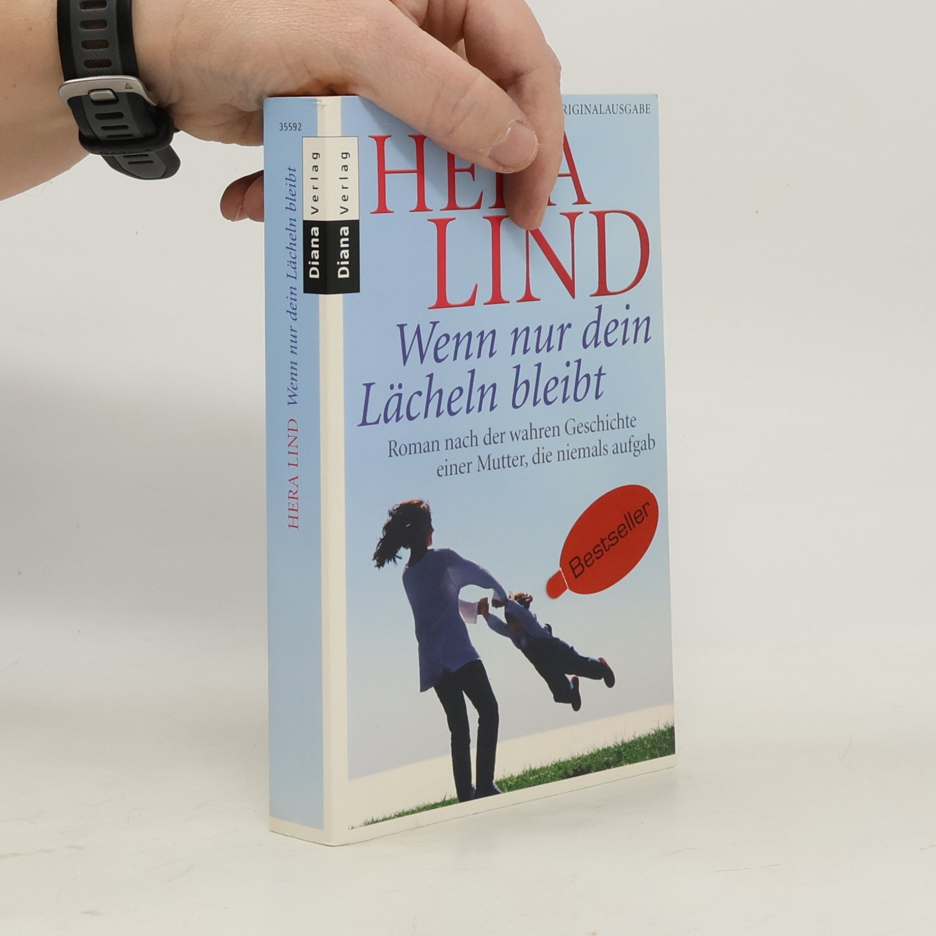 Hera Lind Wenn nur dein Lächeln bleibt