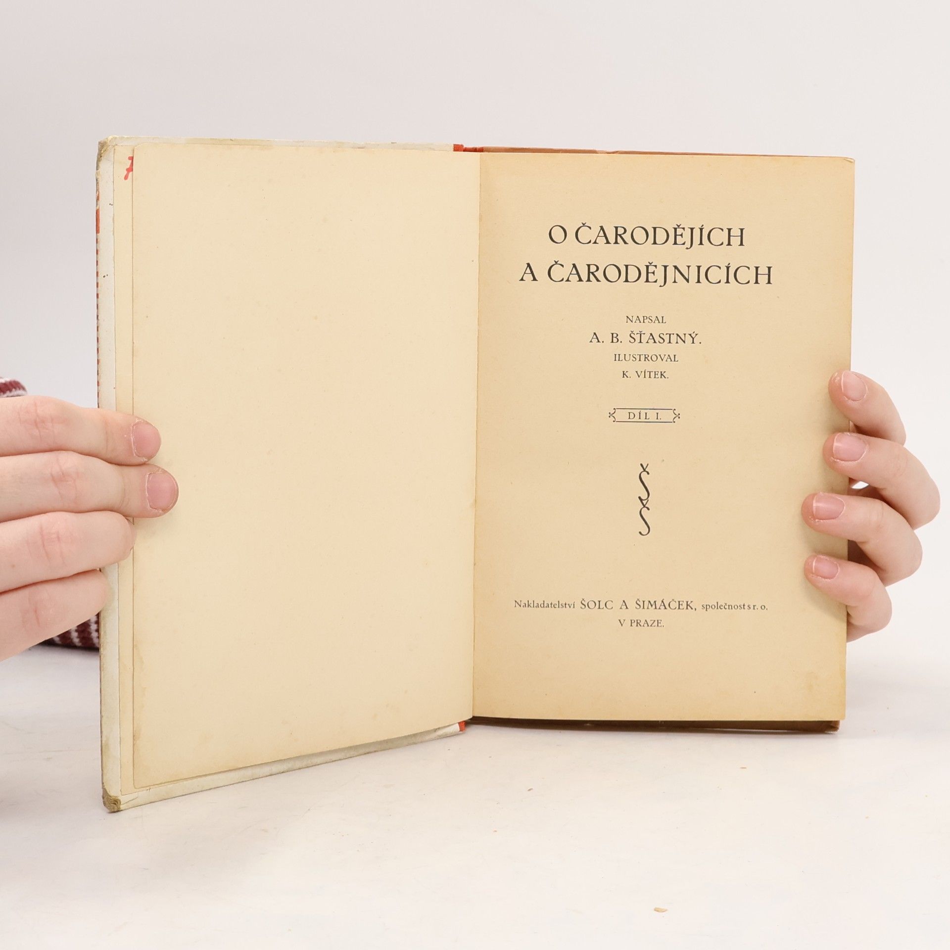 Alfons Bohumil Šťastný O čarodějích a čarodejnicích