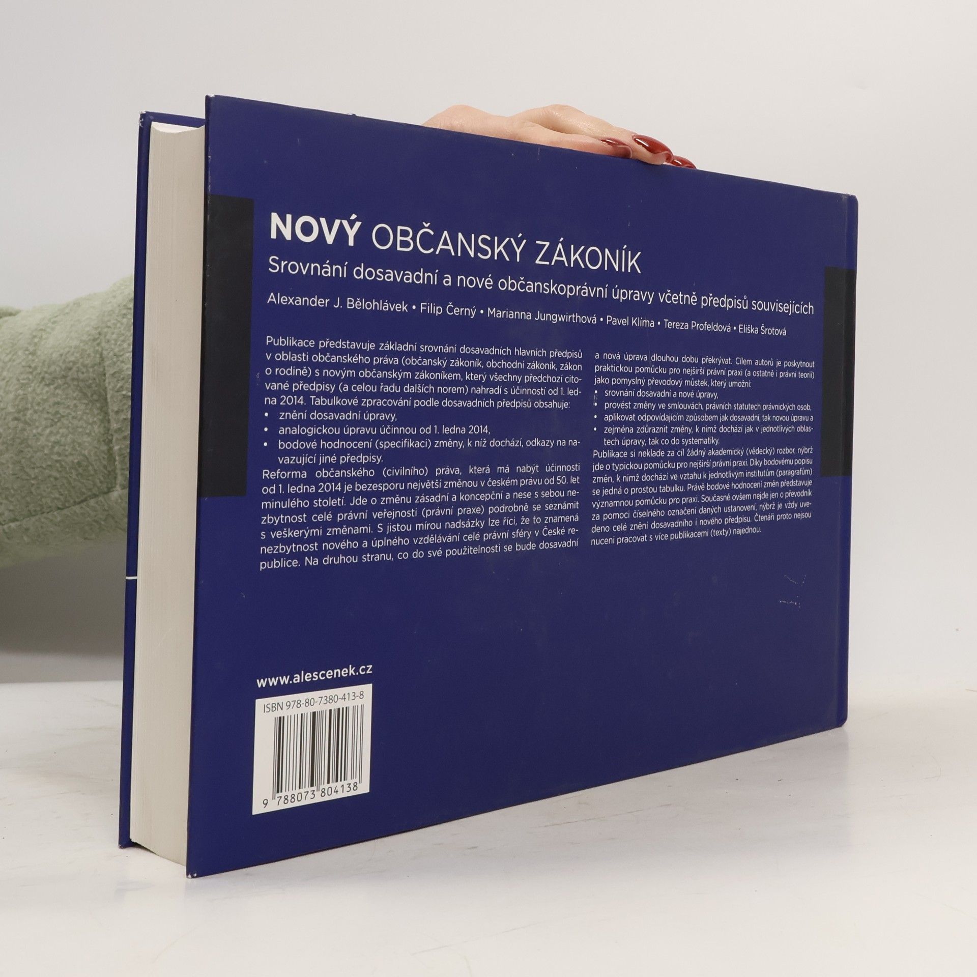 Alexander J. Bělohlávek Nový občanský zákoník : srovnání dosavadní a nové občanskoprávní úpravy včetně předpisů souvisejících