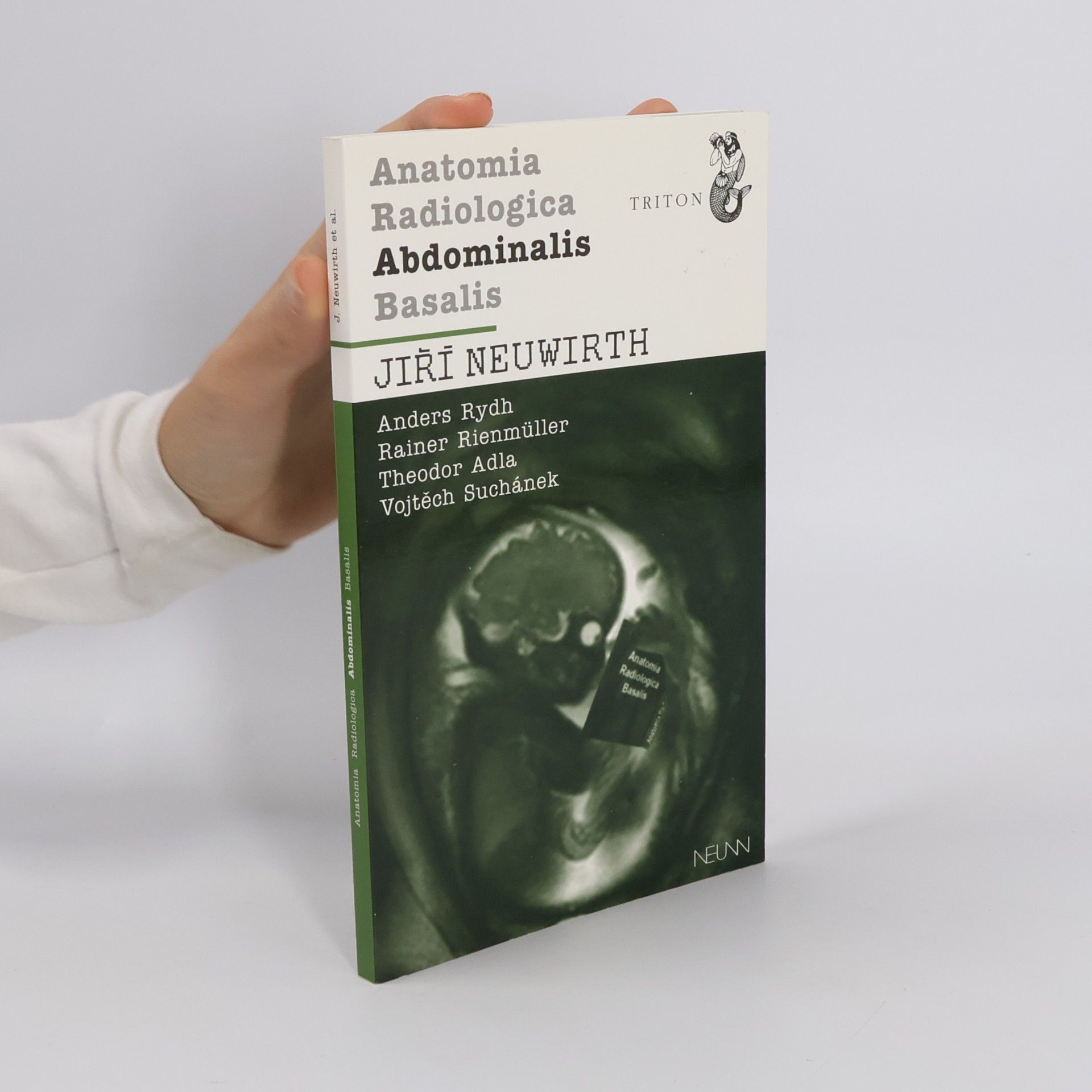 Jiří Neuwirth Anatomia Radiologica Abdominalis Basalis