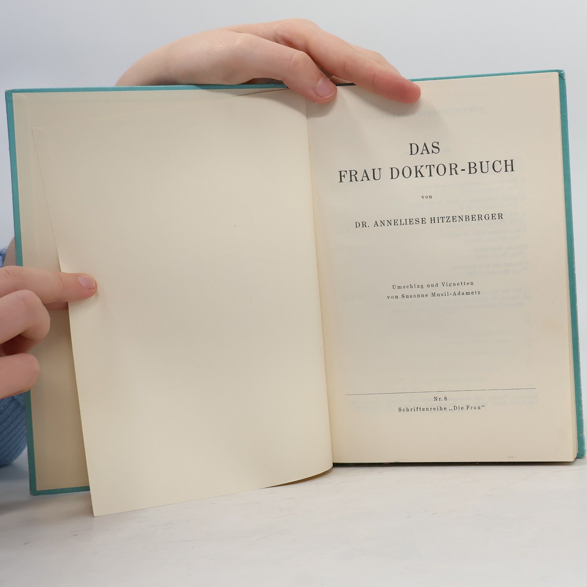 Anneliese Hitzenberger Das Frau Doktor-Buch