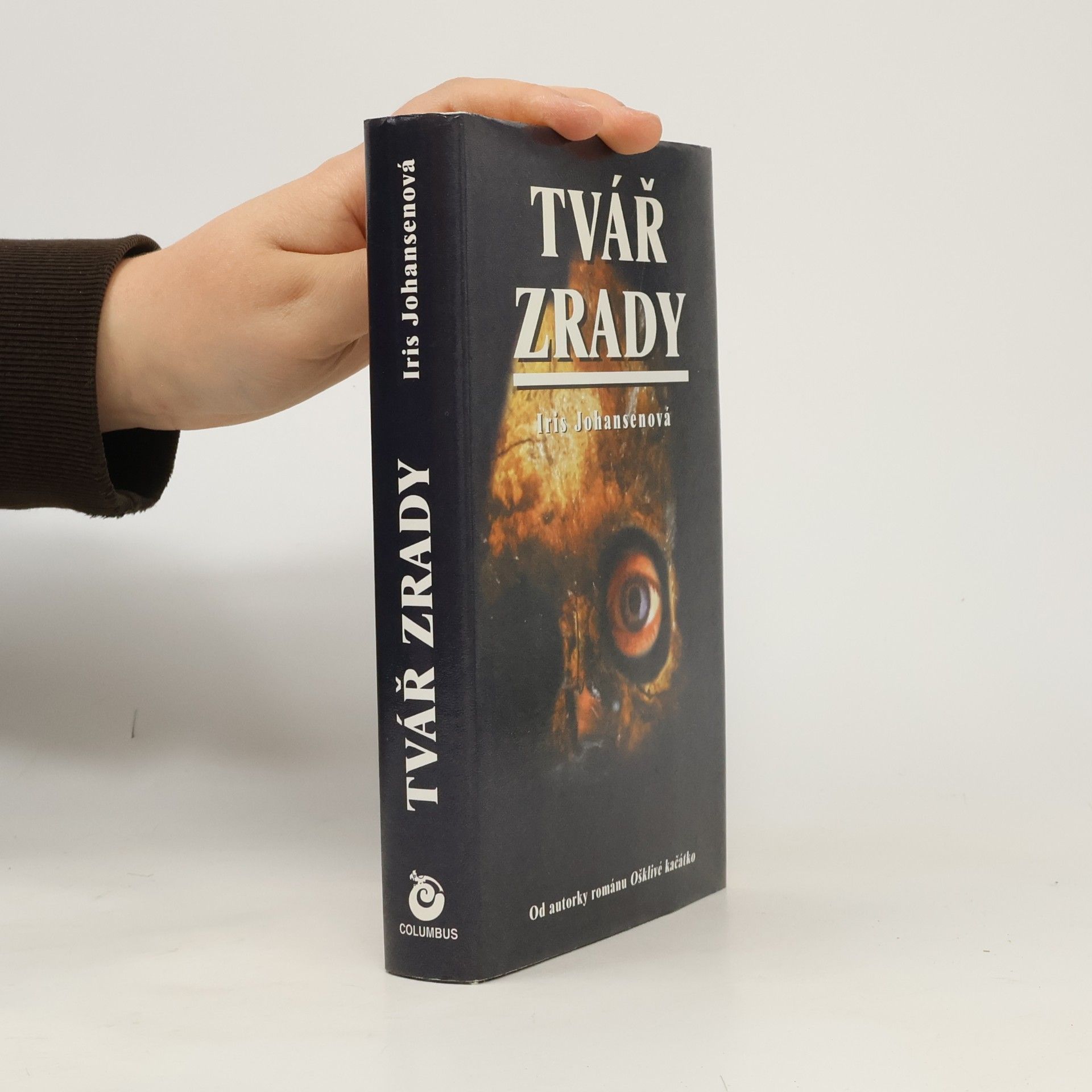 Iris Johansen Tvář zrady