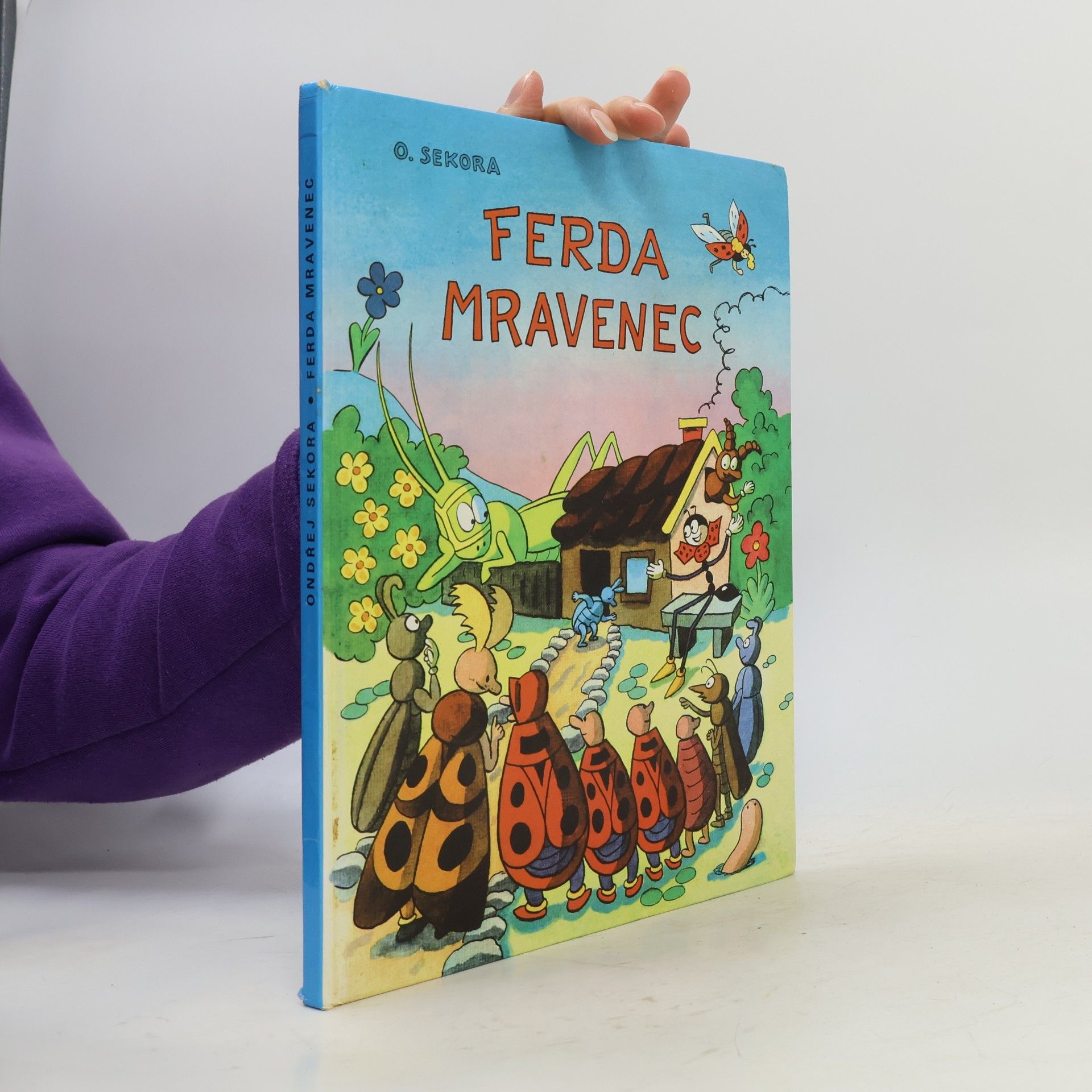 Ondřej Sekora Ferda Mravenec