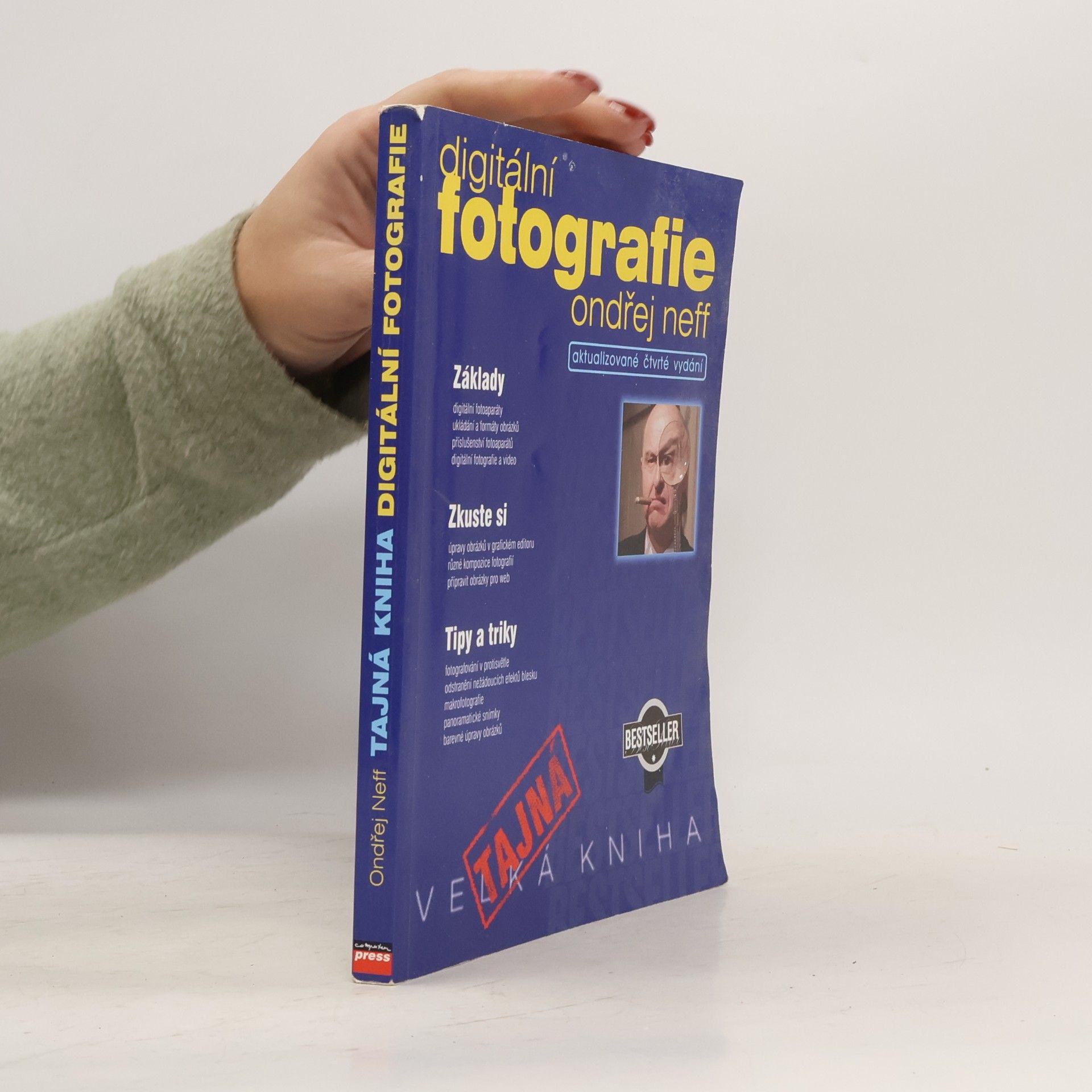 Ondřej Neff Tajná kniha digitální fotografie