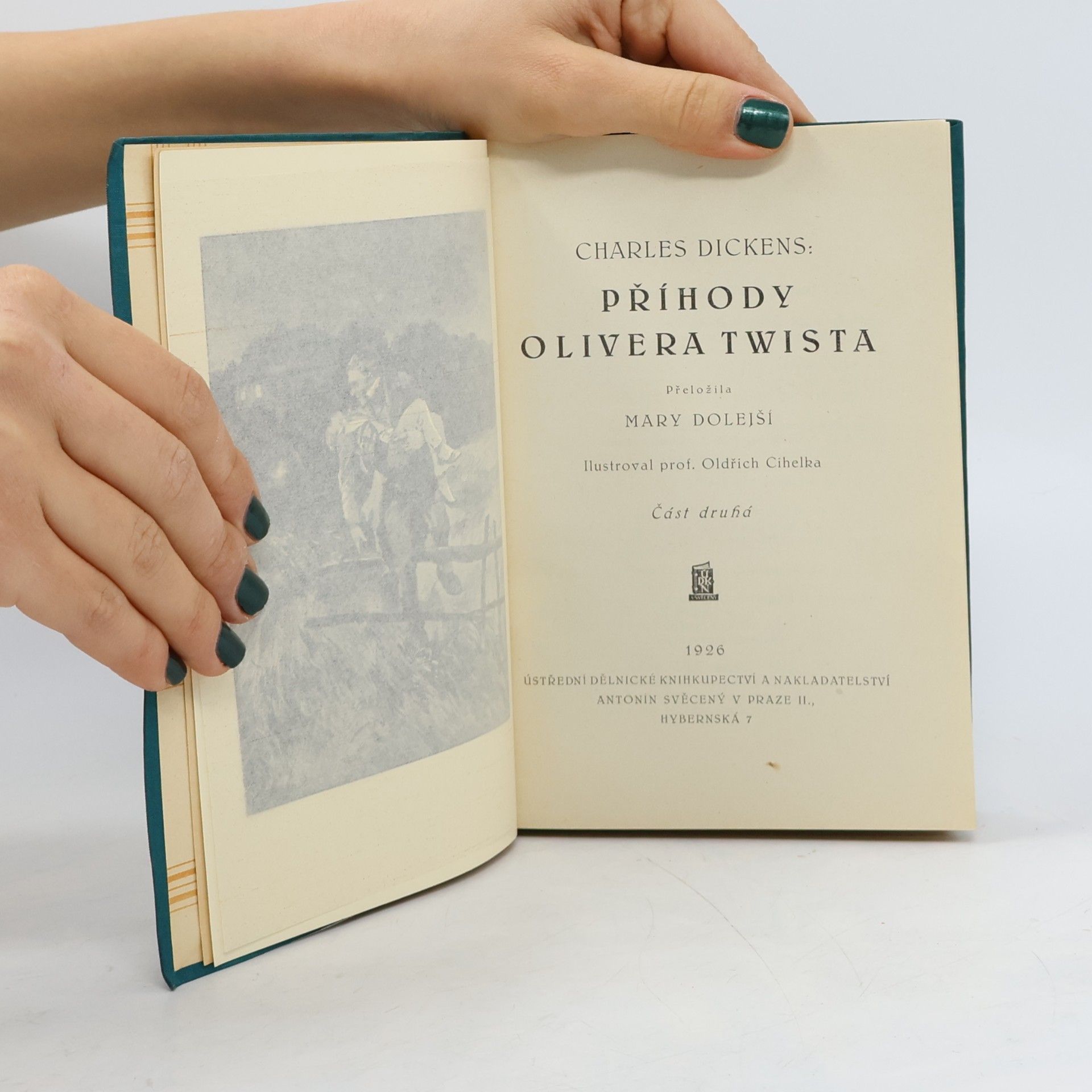 Charles Dickens Příhody Olivera Twista, část druhá