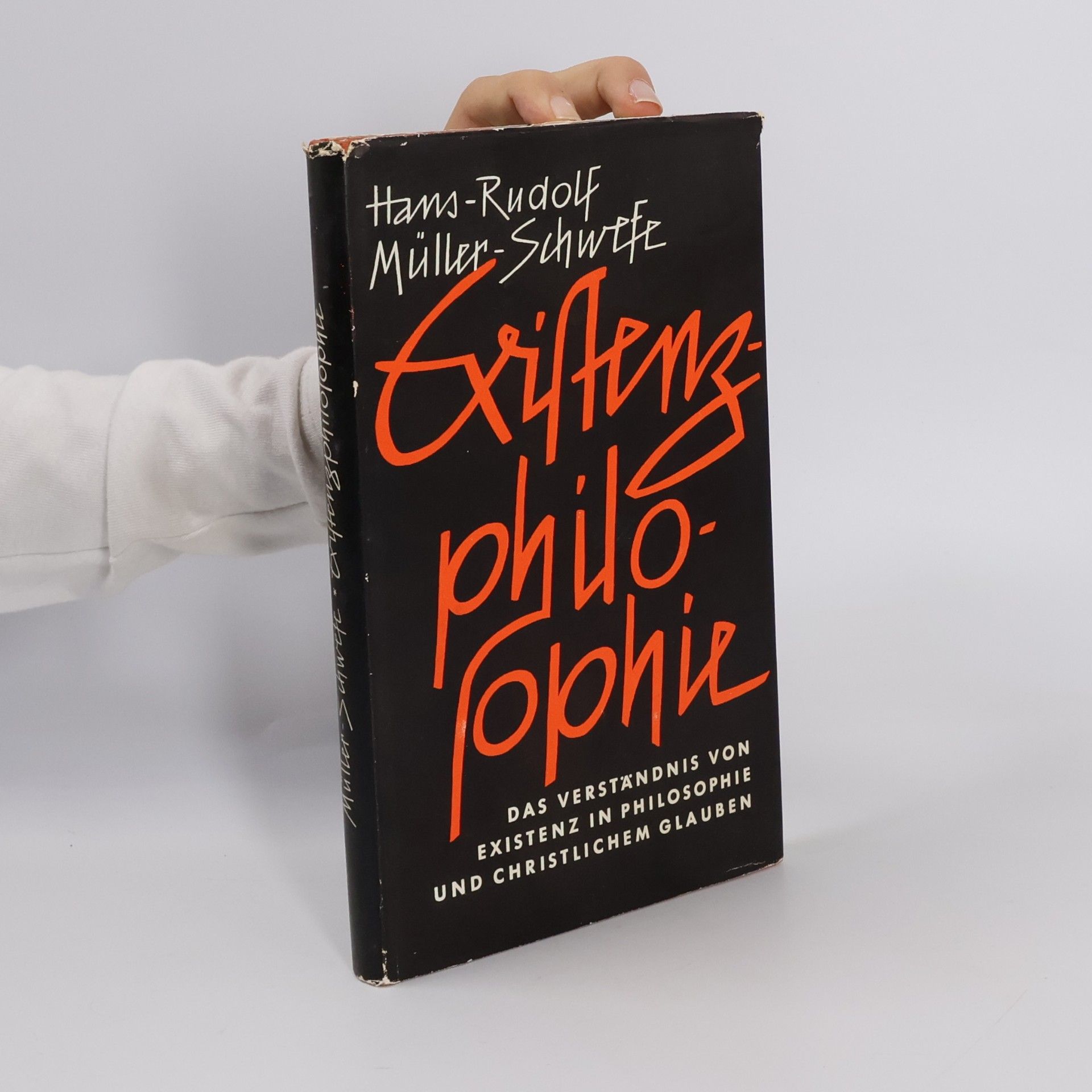 Hans-Rudolf Müller-Schwefe Existenz-philosophie