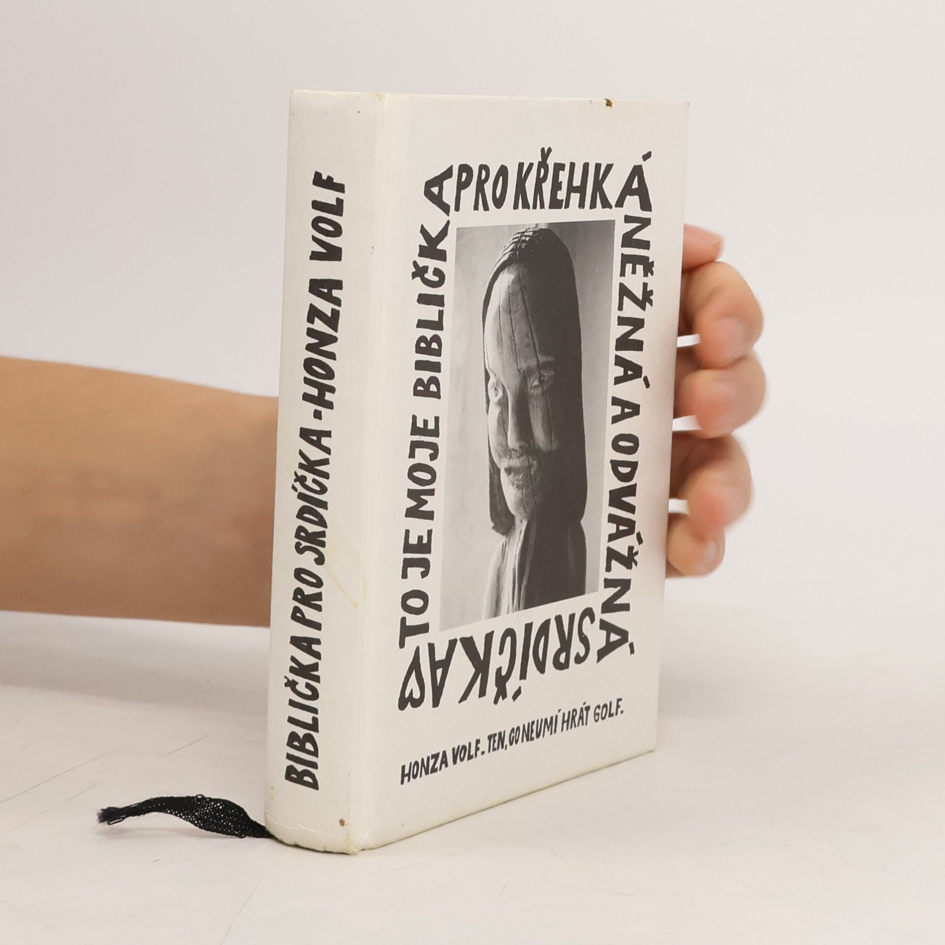 To je moje biblička pro křehká a něžná a odvážná srdíčka