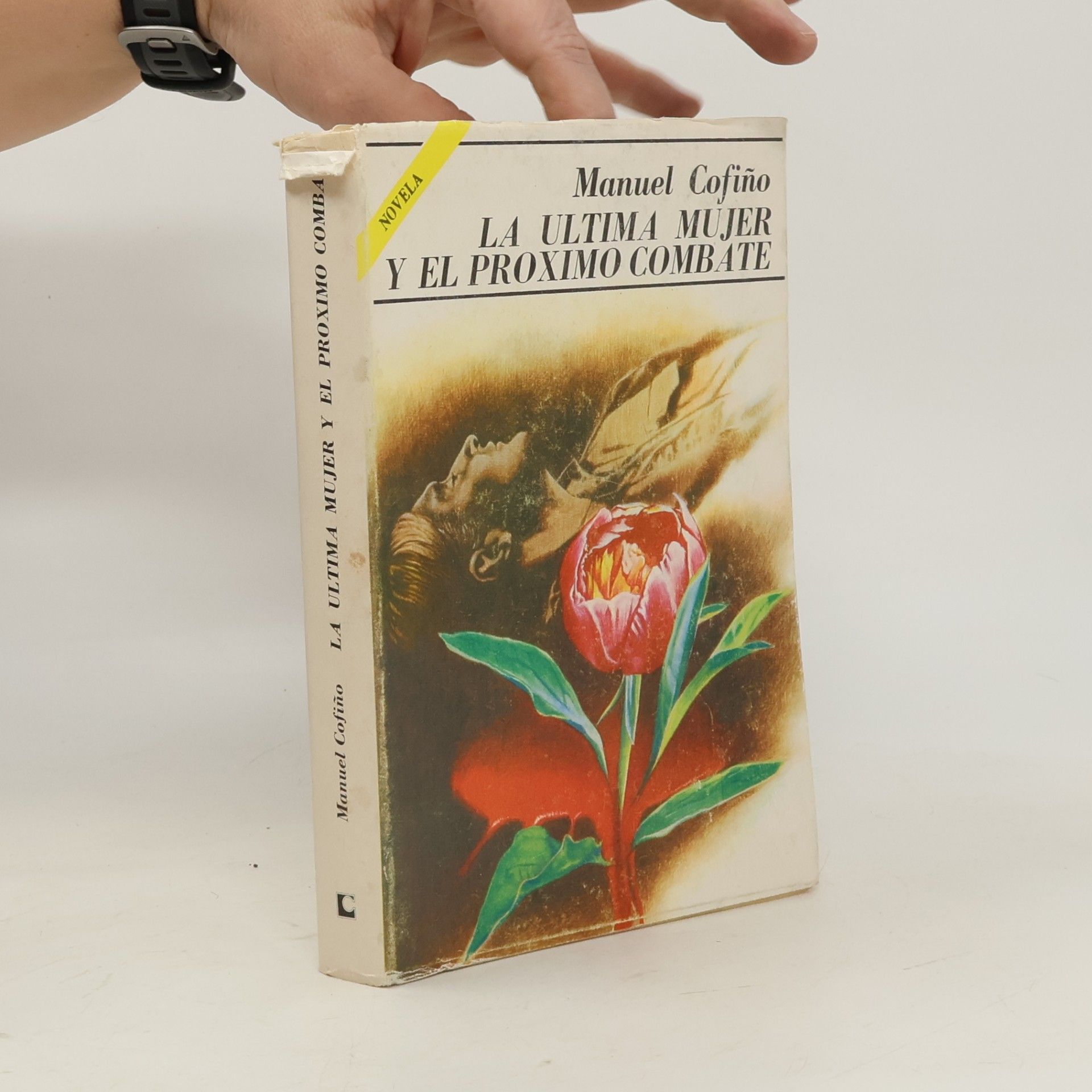 La última mujer y el próximo combate
