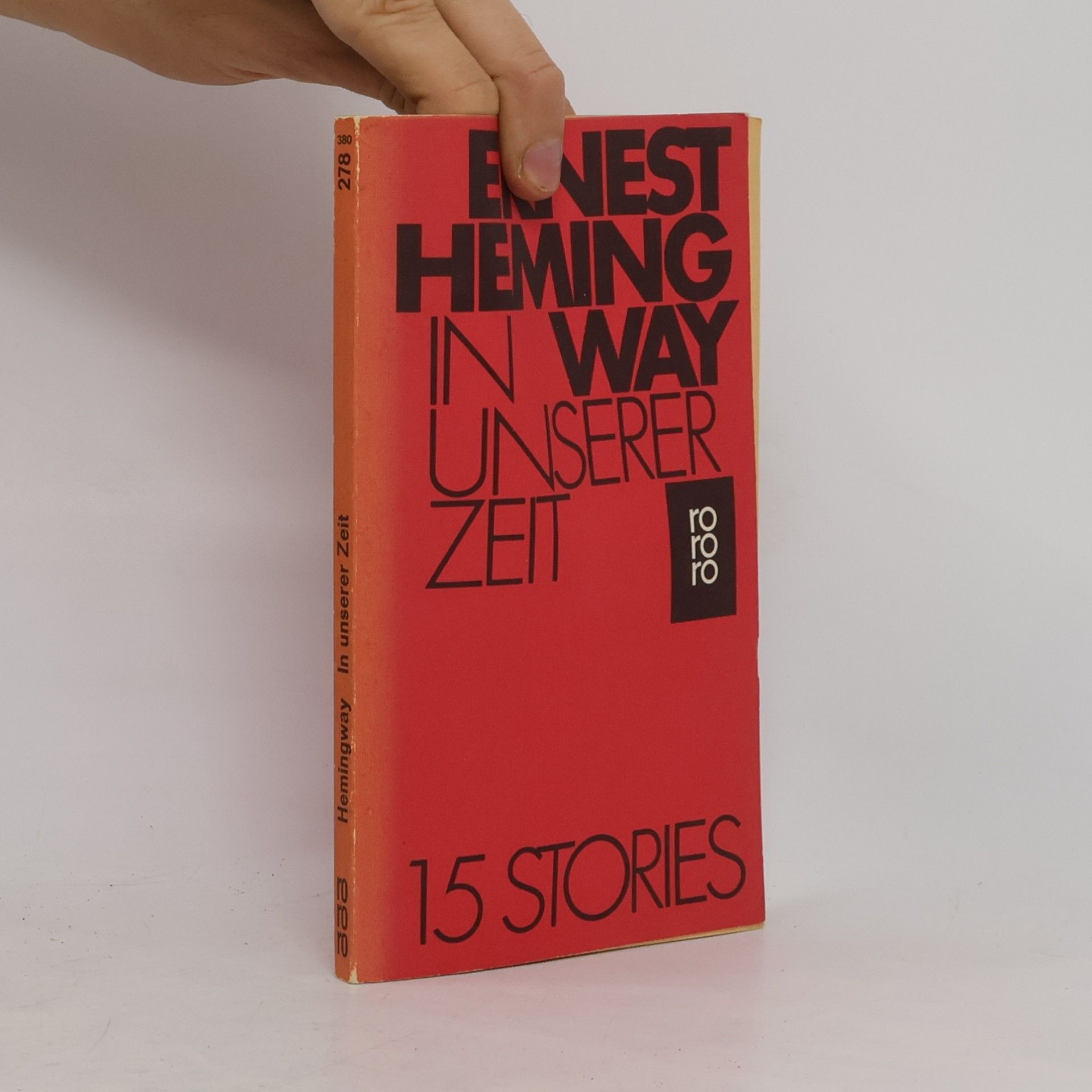 Ernest Hemingway In unserer Zeit