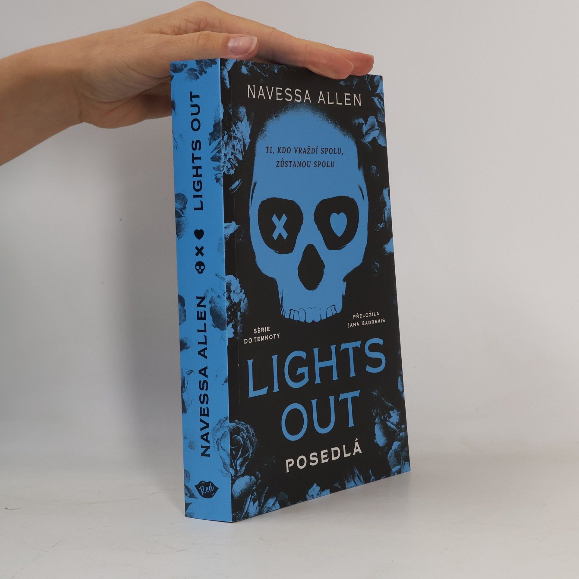 Lights Out. Posedlá