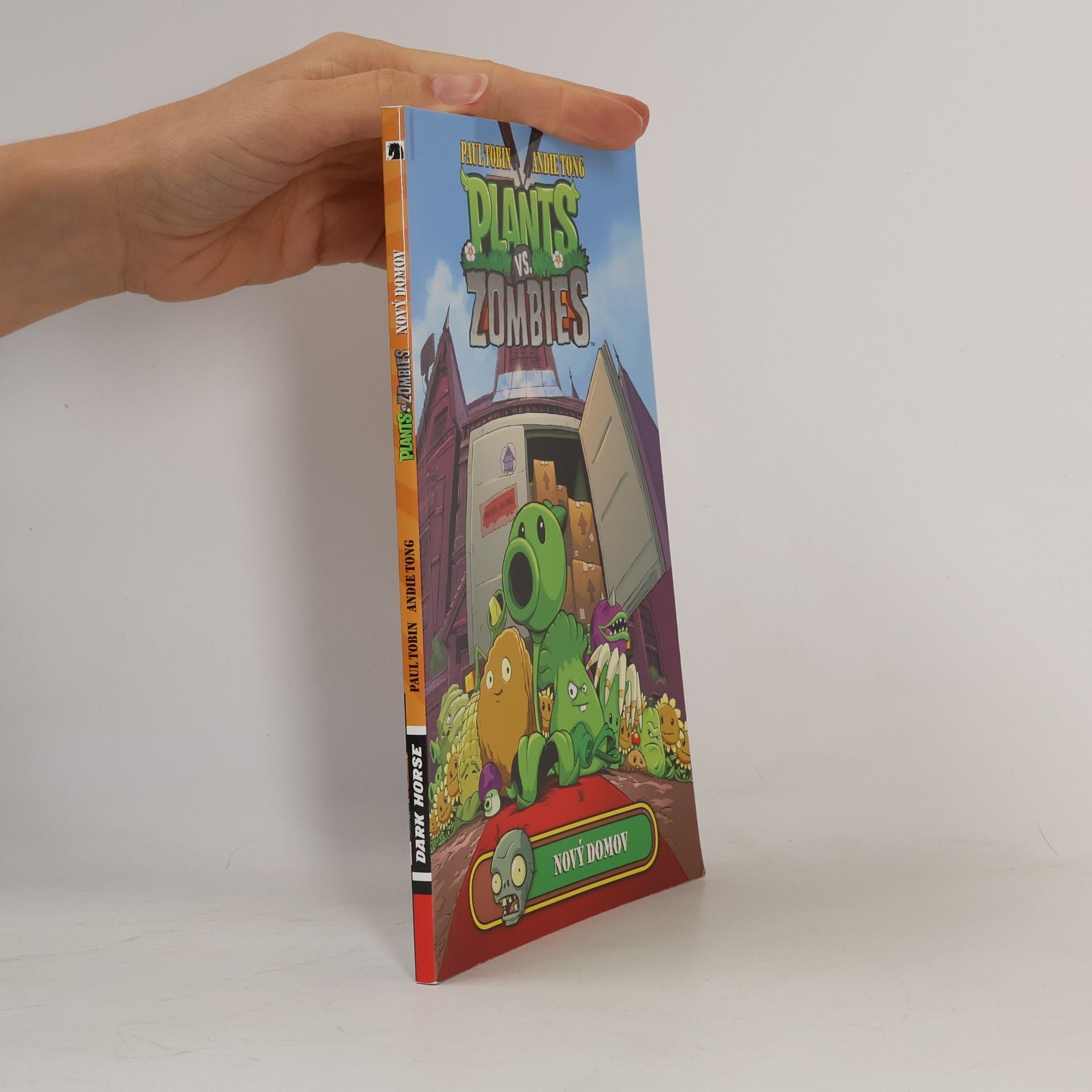 Paul Tobin Plants vs. Zombies. Nový domov