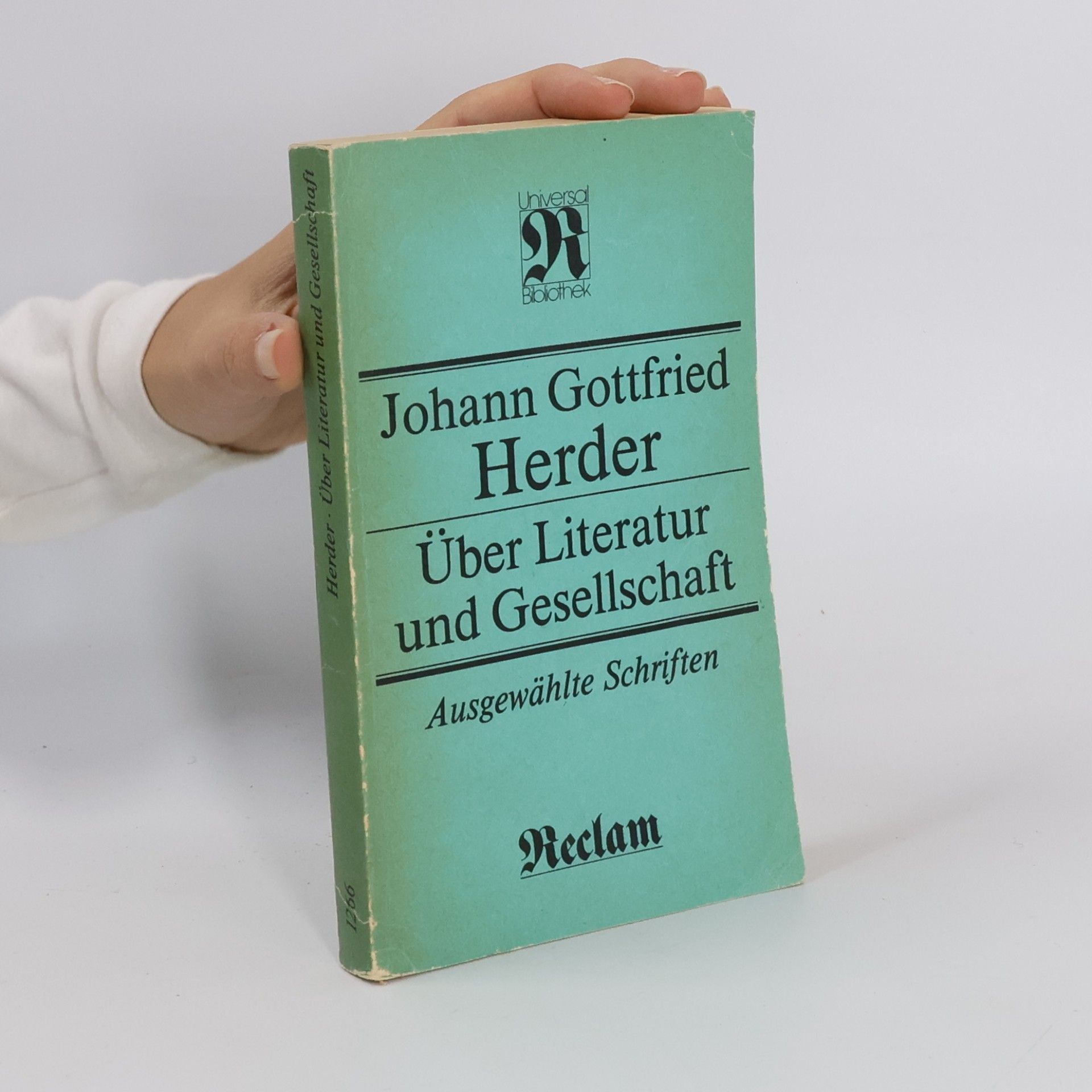 Johann Gottfried Herder Über Literatur und Gesellschaft