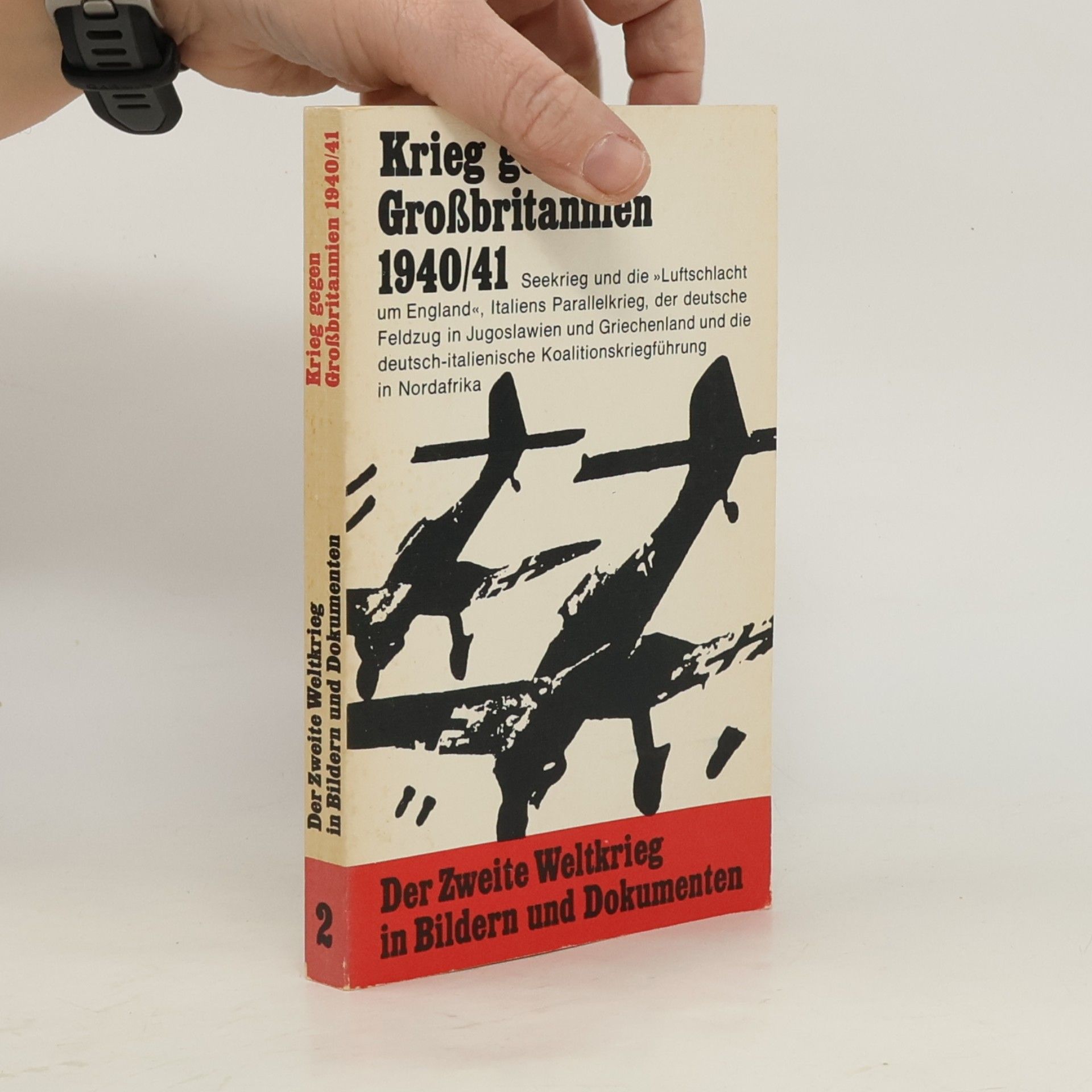 Autorenkollektiv Krieg gegen Grossbritannien 1940/41