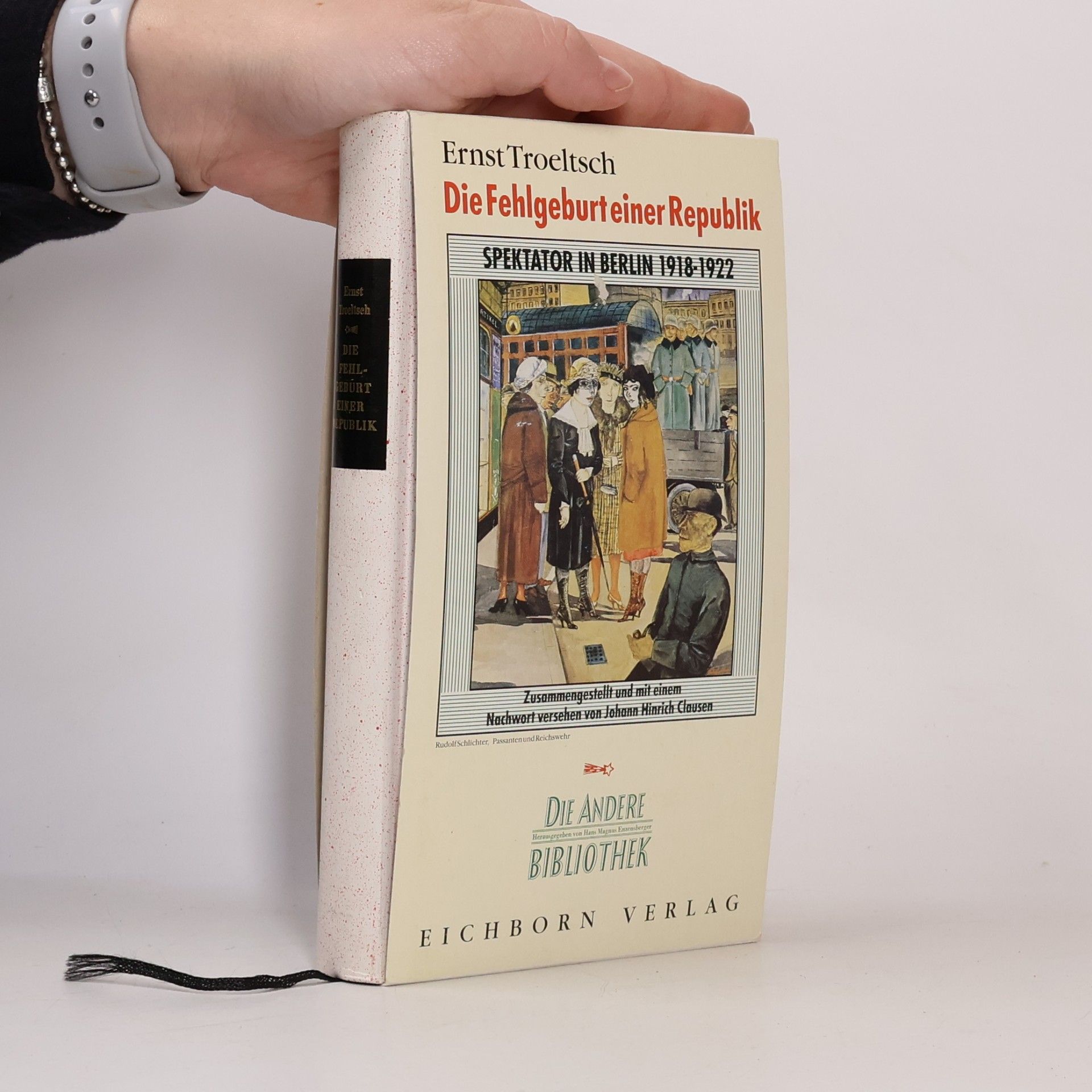 Ernst Troeltsch Die Fehlgeburt einer Republik